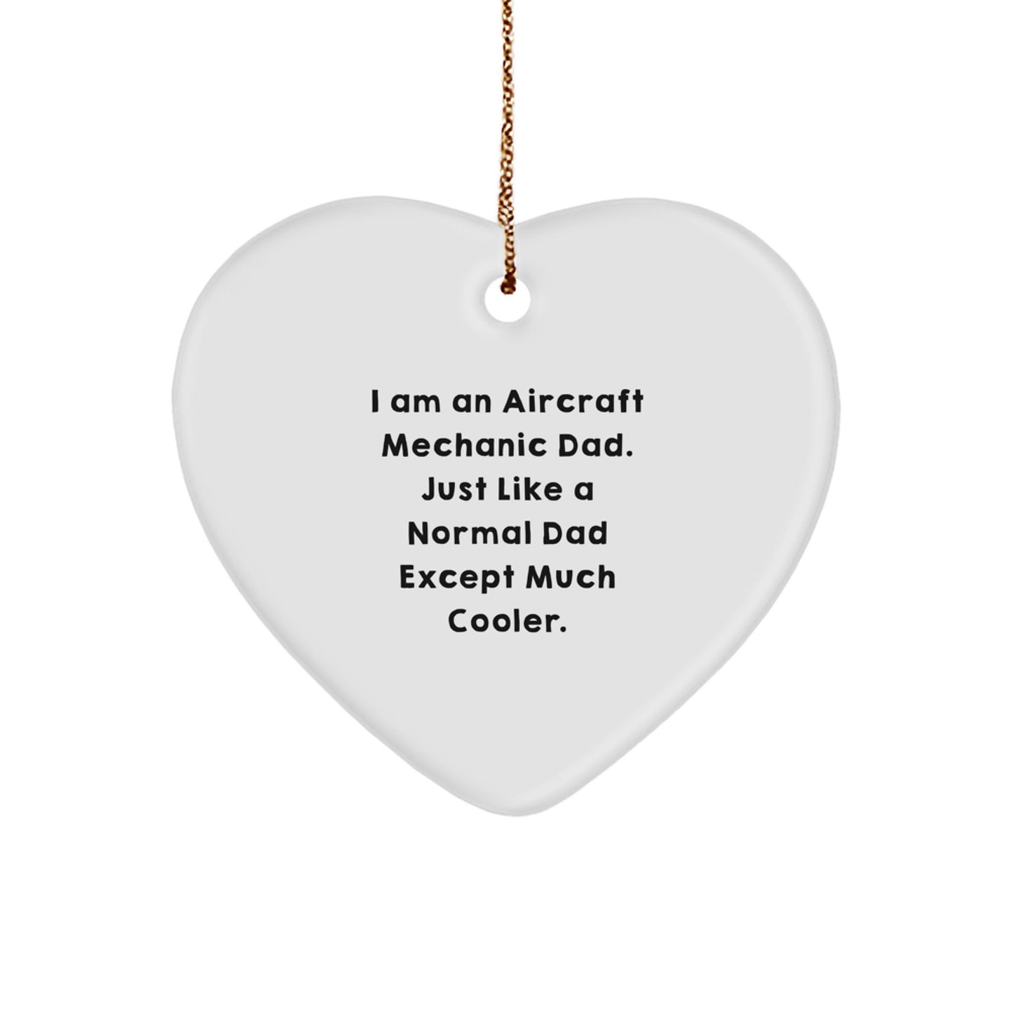 Christmas Gift for Her Aircraft Mechanic Dad Heart Ornament Present - Image 1