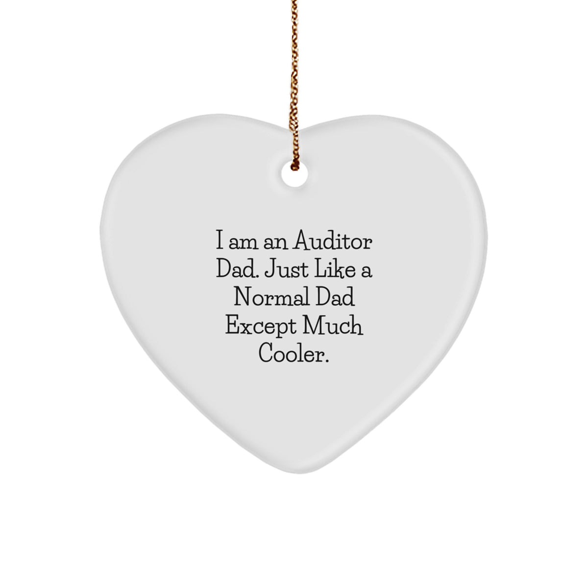 Cool Auditor Dad Novelty Christmas Ornament for Friends Gift - Image 1