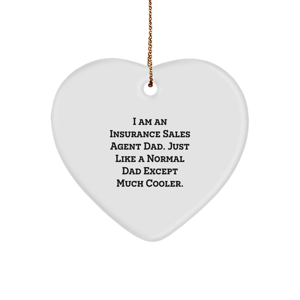 Insurance Sales Agent Heart Ornament Keepsake for Him Christmas Gift - Image 1