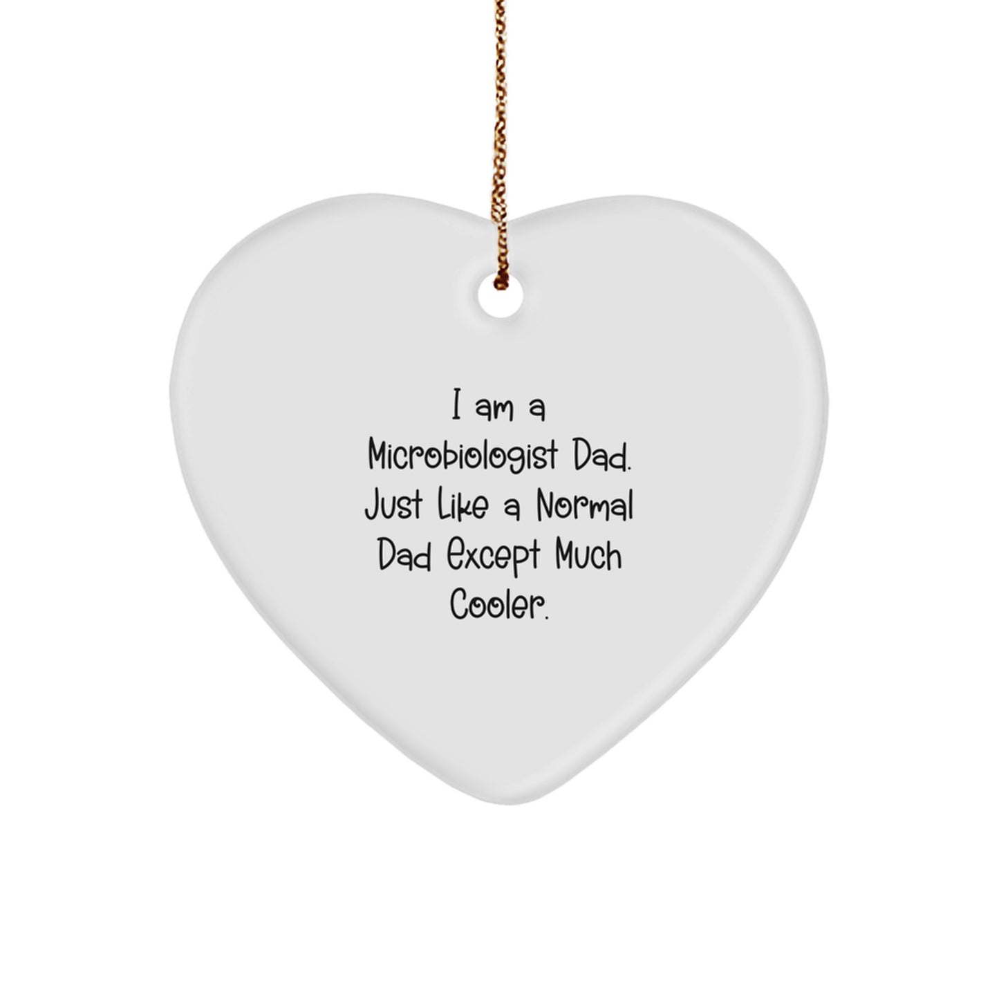 Cool Microbiologist Dad Novelty Christmas Ornament for Friends Gift - Image 1