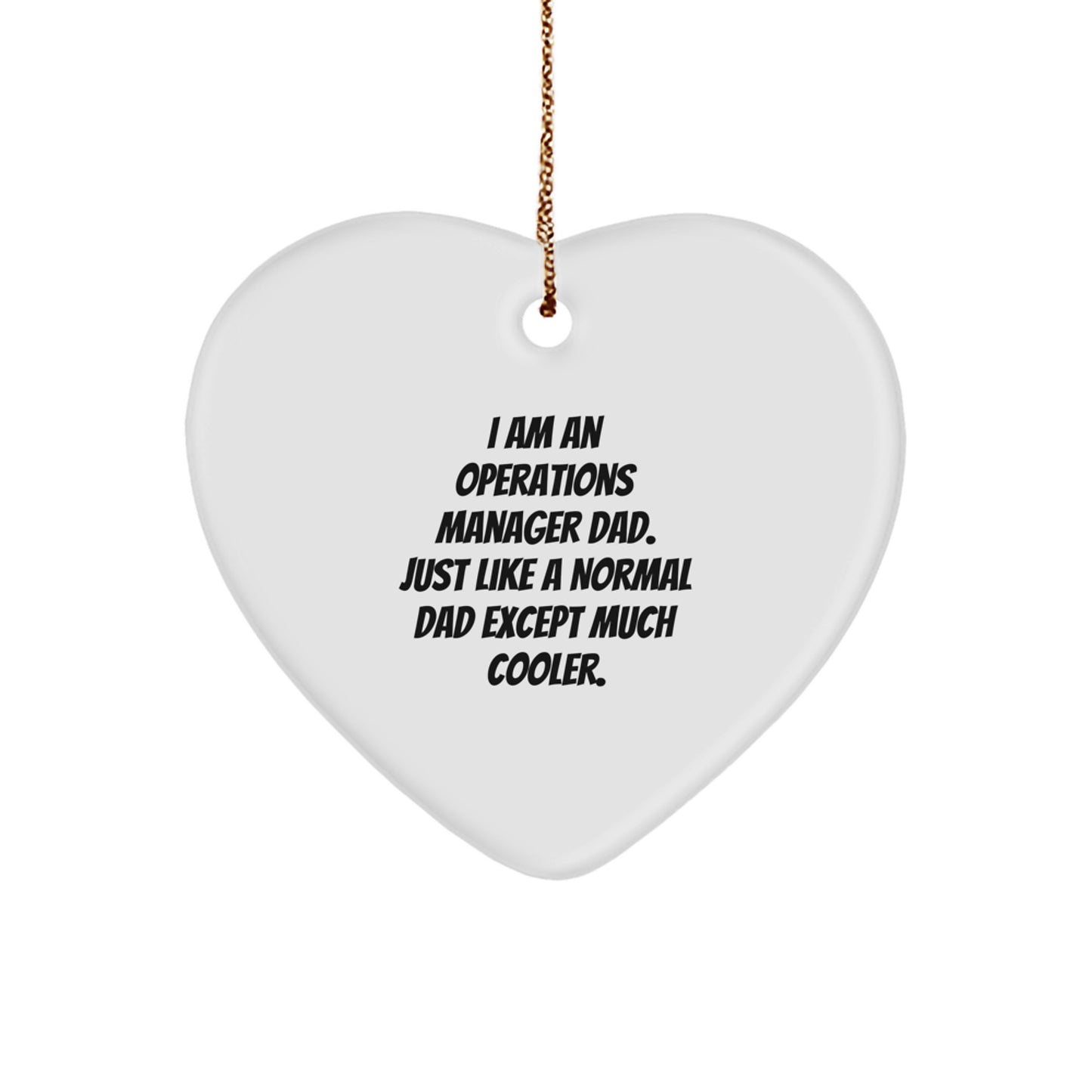 Christmas Gift Present for Her Operations Manager Dad Heart Ornament - Image 1