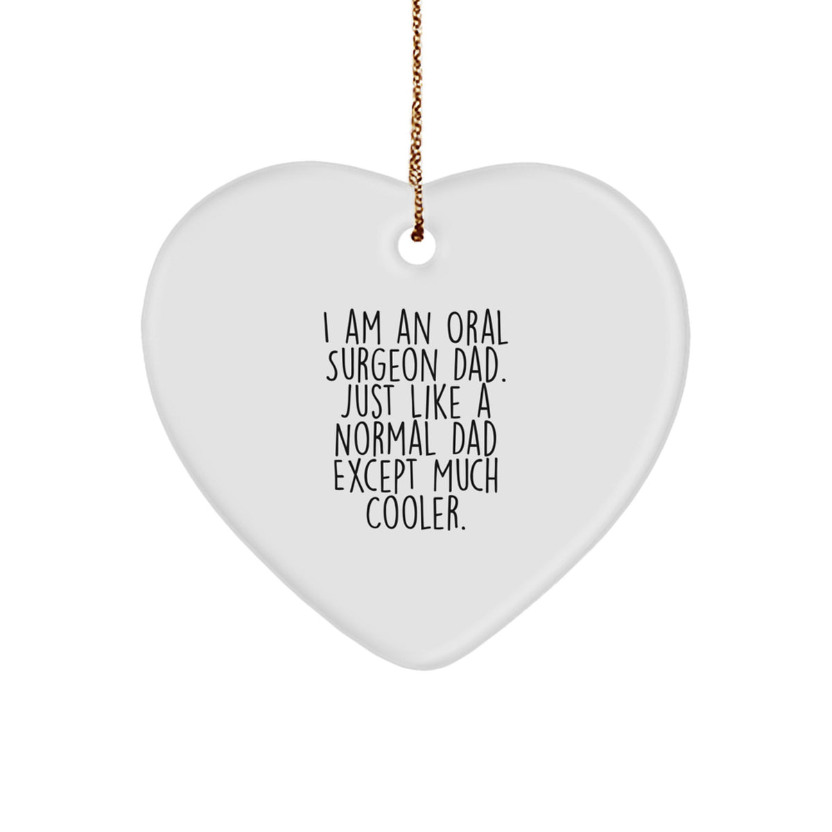 Witty Oral Surgeon Dad Christmas Ornament Gift for Friends - Image 1