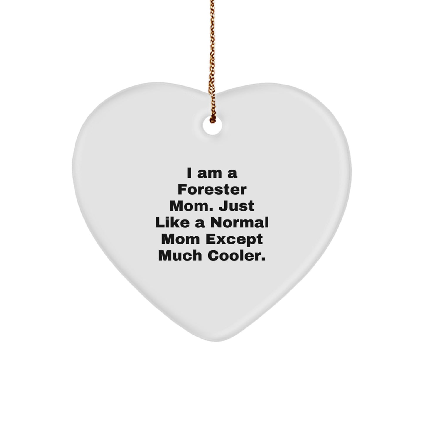 Forester Mom Treasure Christmas Ornament Gift for Family - Image 1