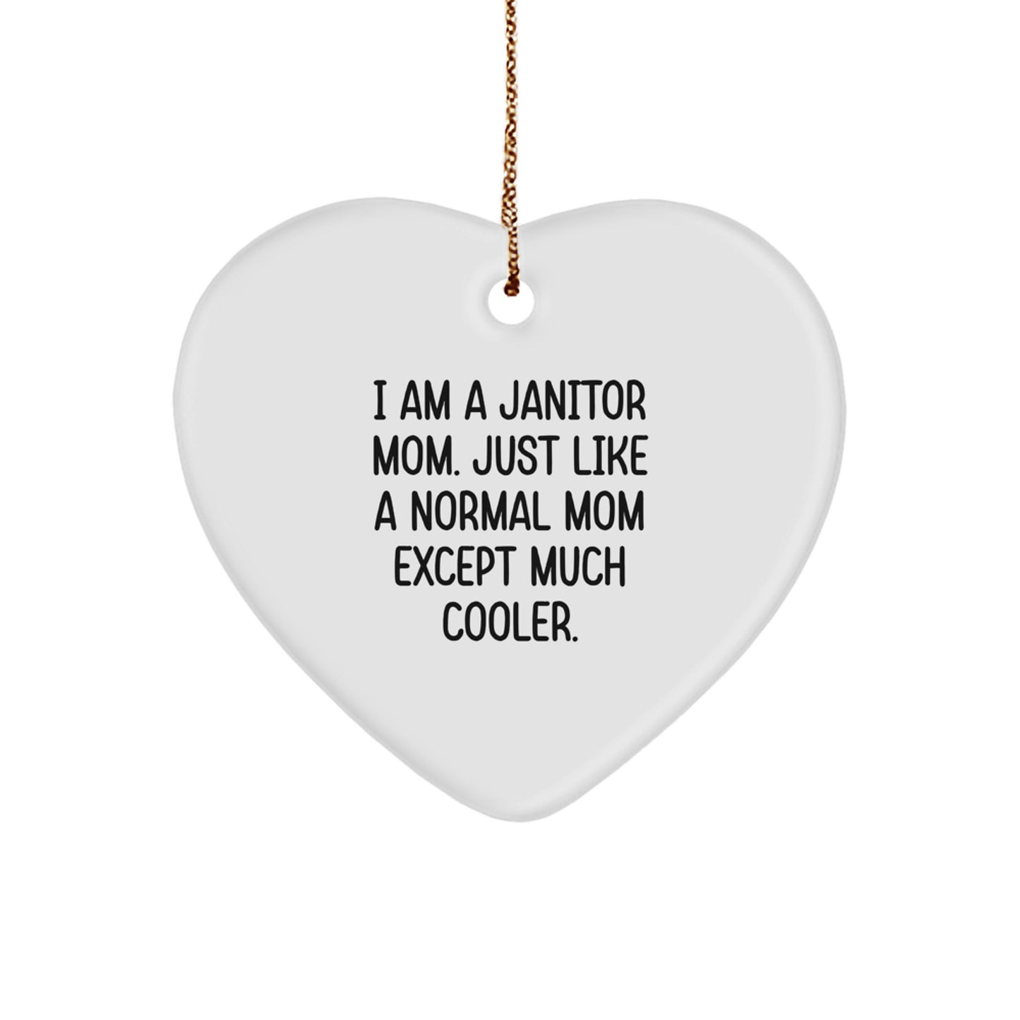 Janitor Mom Heart Ornament Christmas Gift for Coworkers Present Idea - Image 1