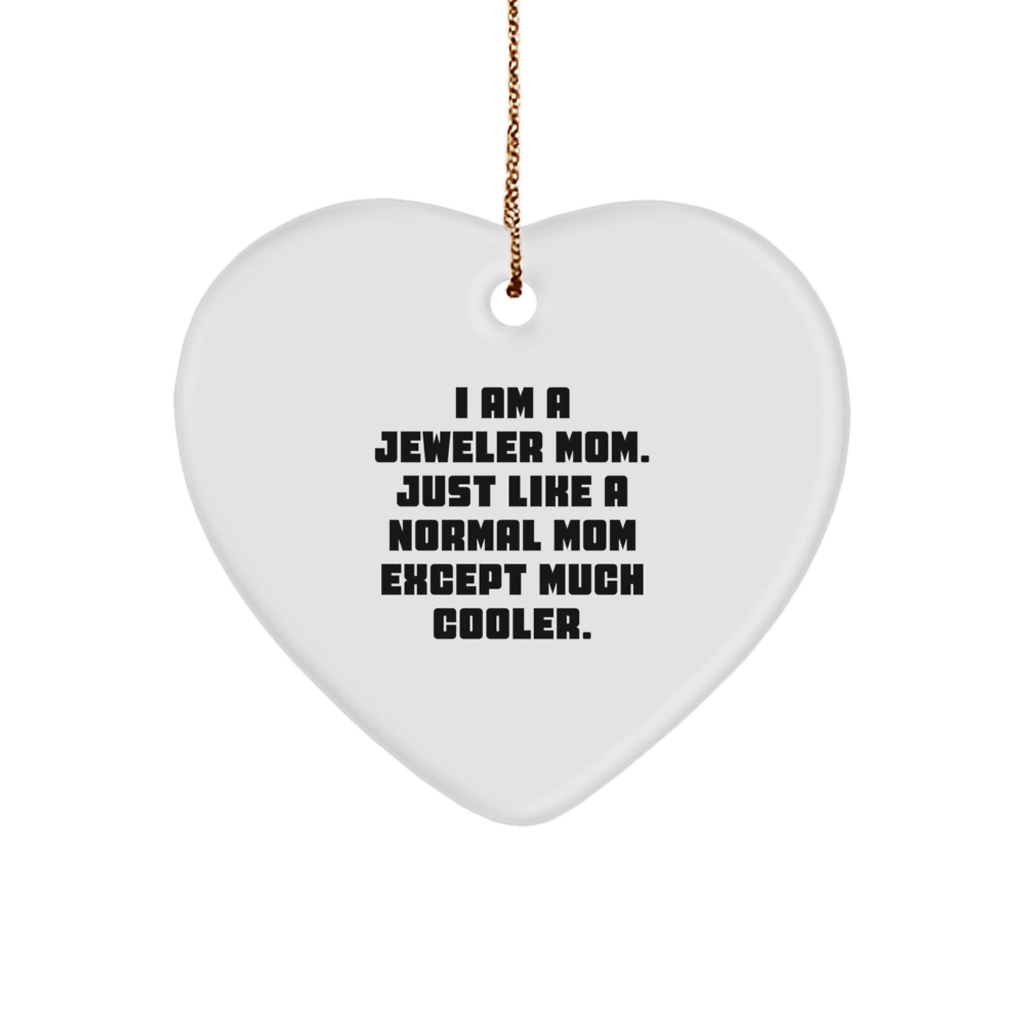 Jeweler Mom Keepsake Heart Bright Christmas Ornament for Him Gift - Image 1