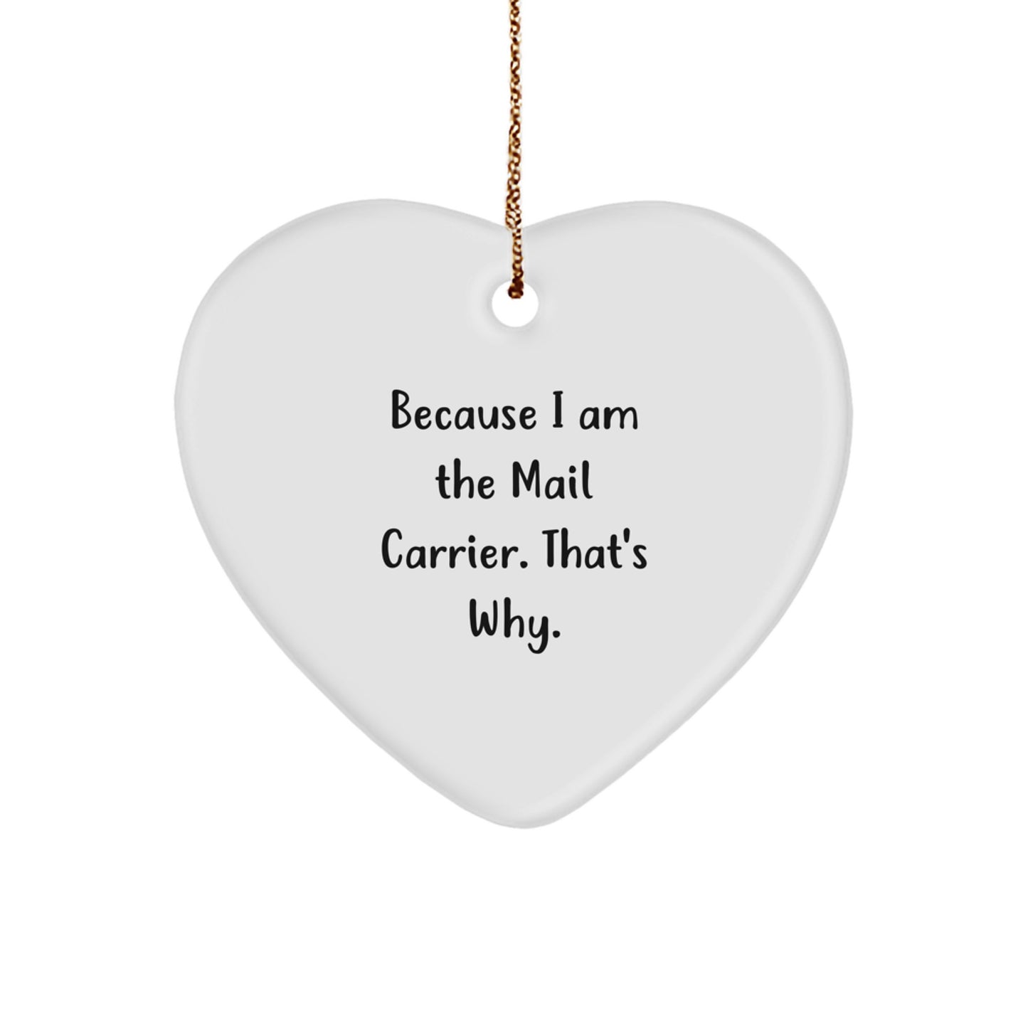 Funny Mail Carrier Gifts from Friends - Heart Ornament for Mail Carrier Men, Women, Coworkers, Family, Christmas Unique Gifts - Image 1