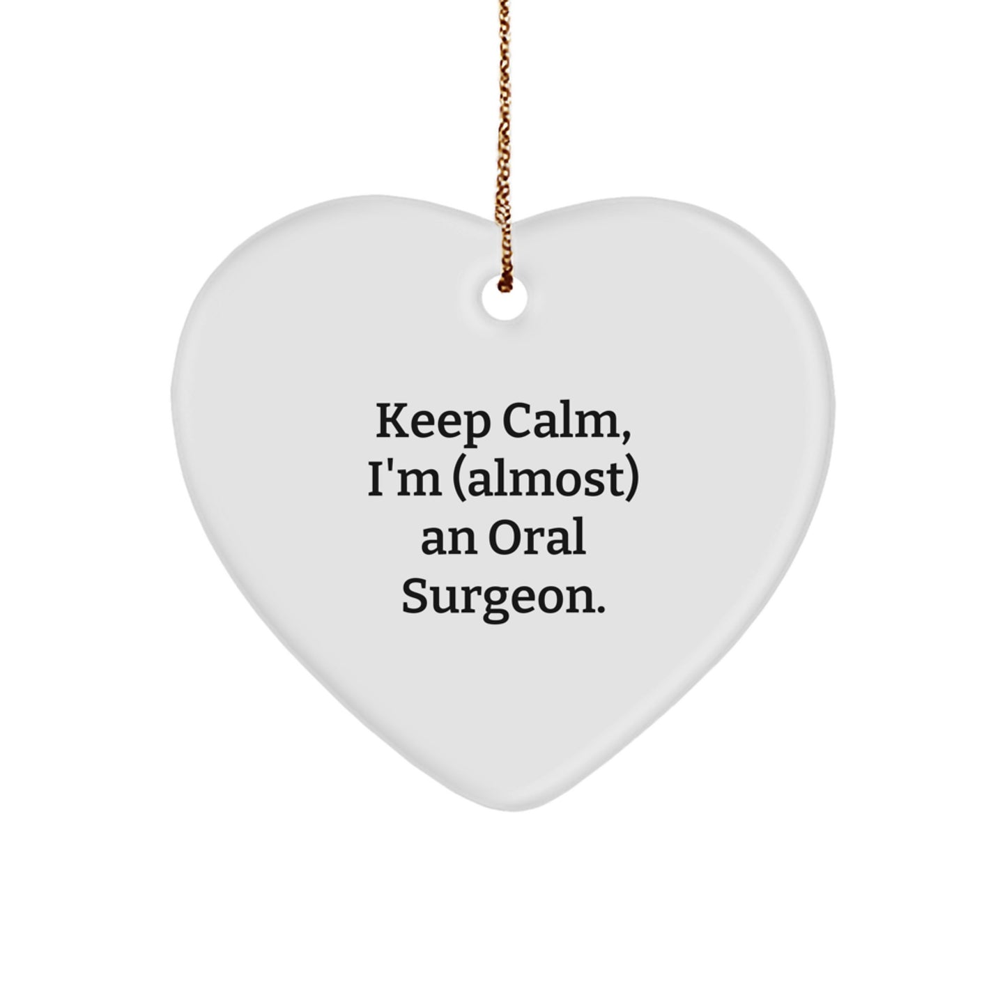Funny Oral Surgeon Heart Ornament Gifts from Friends and Family for Christmas Unique Ideas - Image 1