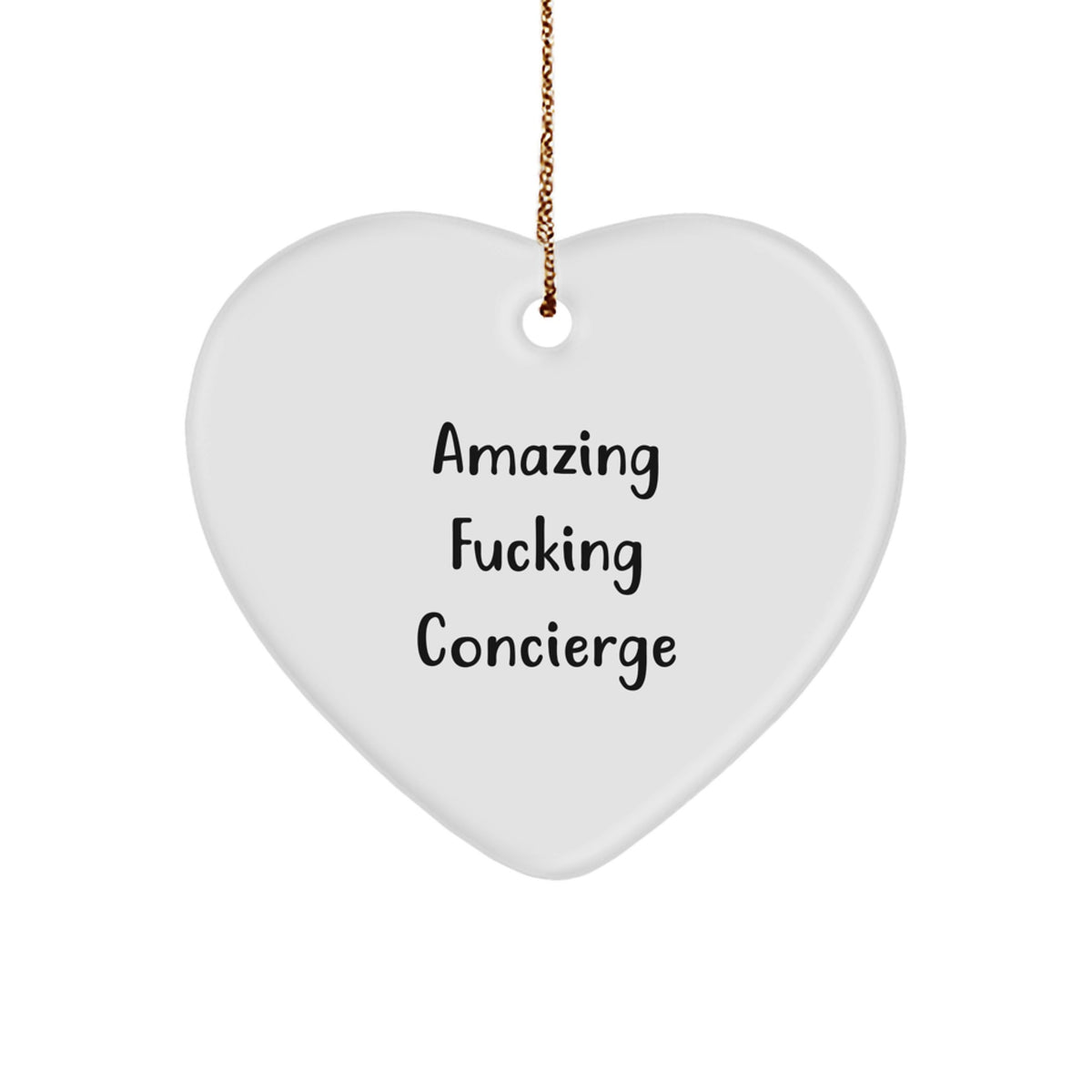 Concierge Heart Ornament Amazing F**king Concierge Gift for Happy Kids - Image 1