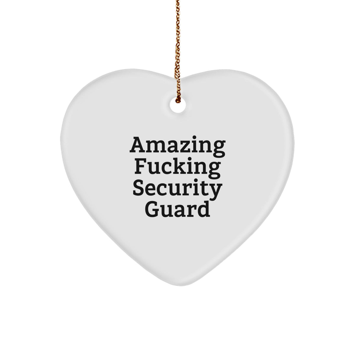 Security Guard Christmas Ornament Gift for Family - Amazing Fucking - Image 1
