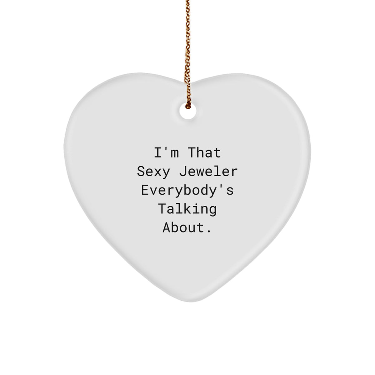 Christmas Ornament A Sexy Jeweler Gift Idea for Coworkers - Festive - Image 1