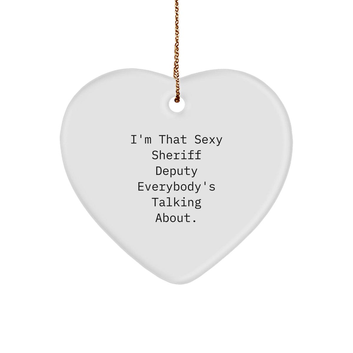 Sheriff Deputy Heart Christmas Ornament Keepsake for Him Limited Gift - Image 1