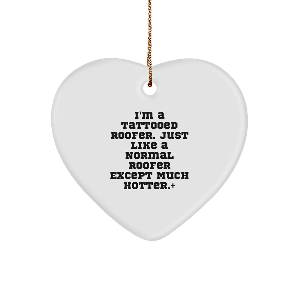 Christmas Ornament Gift for Family Tattooed Roofer - A Treasure - Image 1