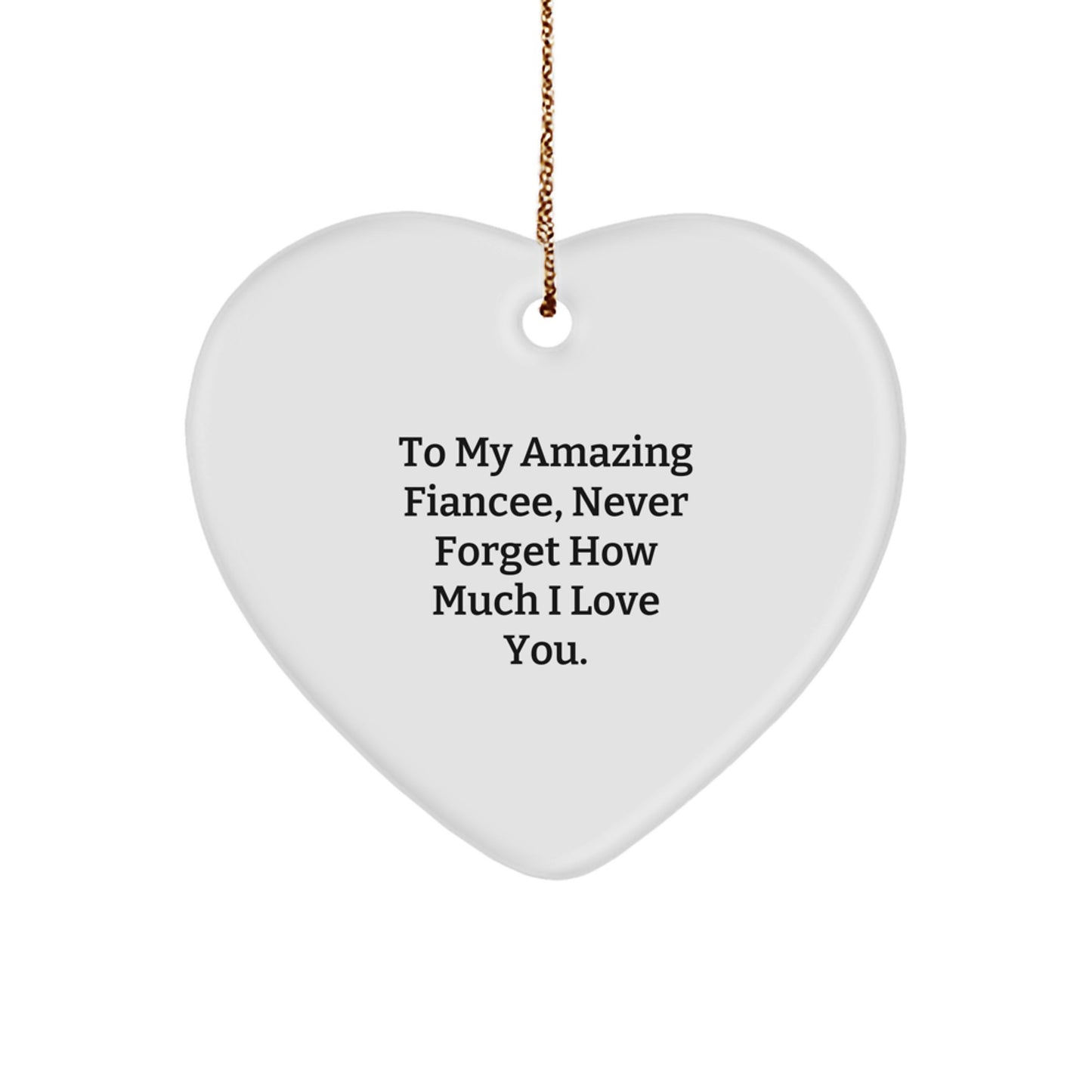 Funny Fiancee Gifts from Men - To My Amazing Fiancee Heart Ornament, Cute Christmas Unique Gifts for Fiancee Woman - Image 1