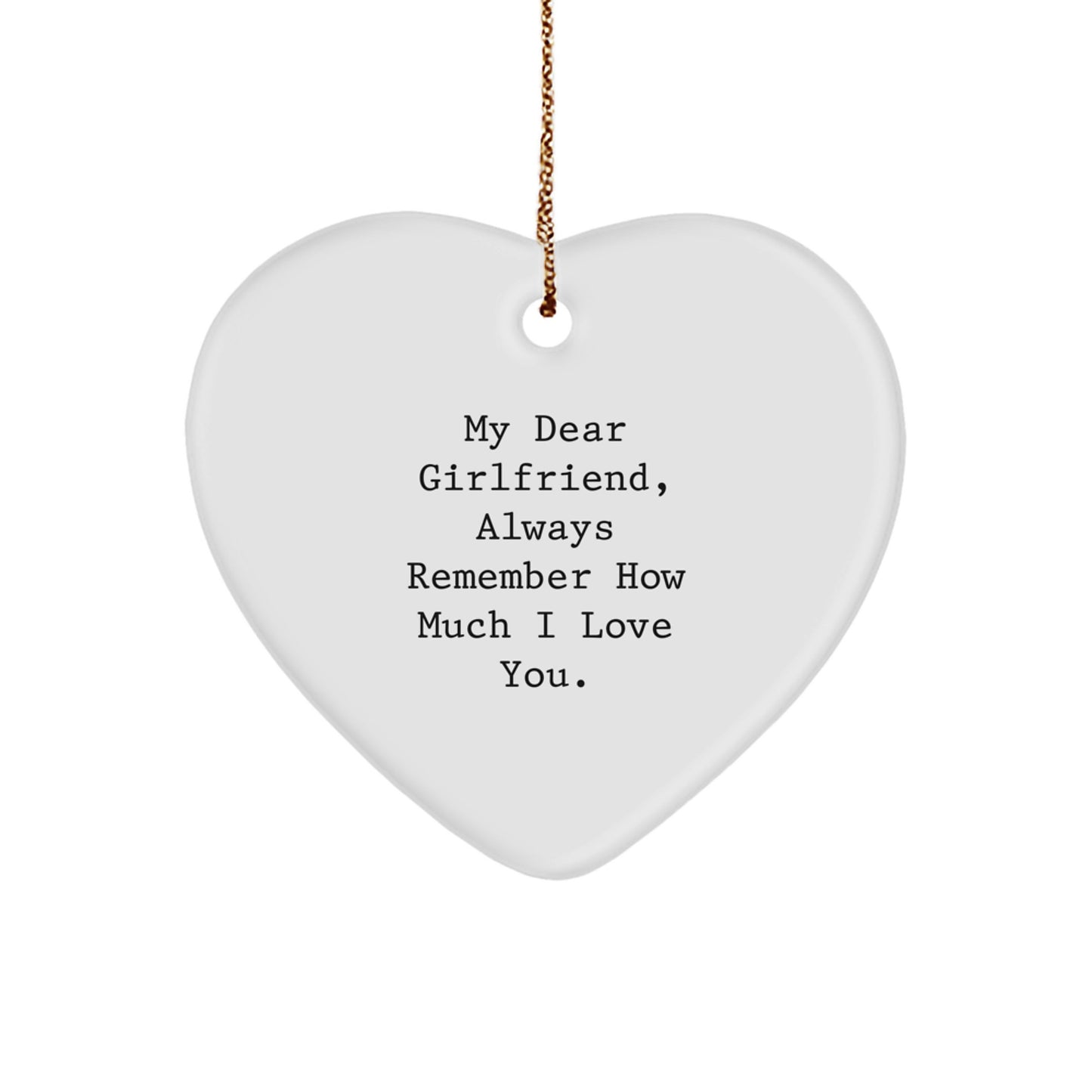 Gifts from Men to My Dear Sweetheart Always Remember Heart Ornament for Women, Cute Christmas Unique Gifts for Her - Image 1