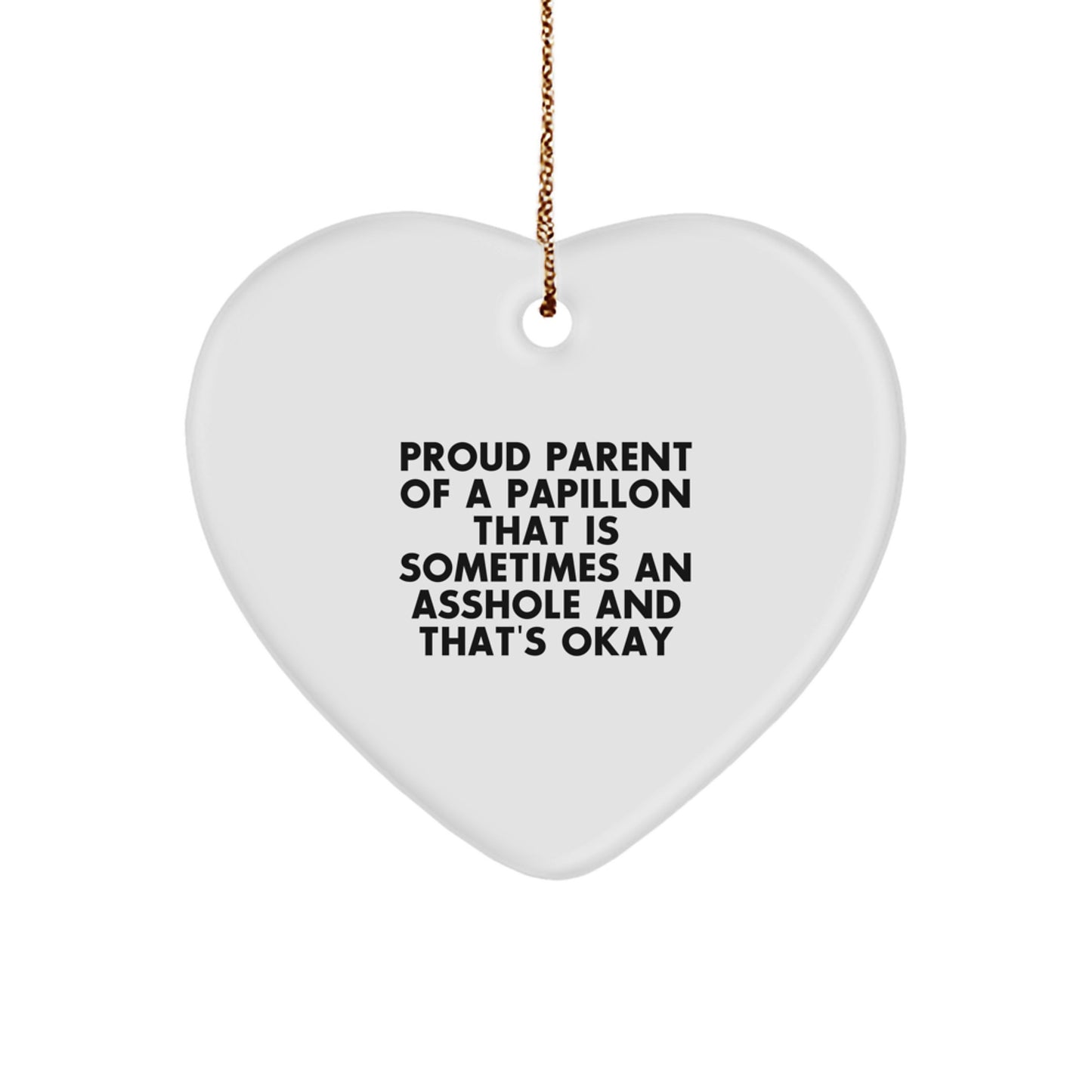 Funny Papillon Dog Lover Gifts for Men Women Friends Family - Heart Ornament with Proud Parent Quote - Unique Christmas Decorations from Loved Ones - Image 1
