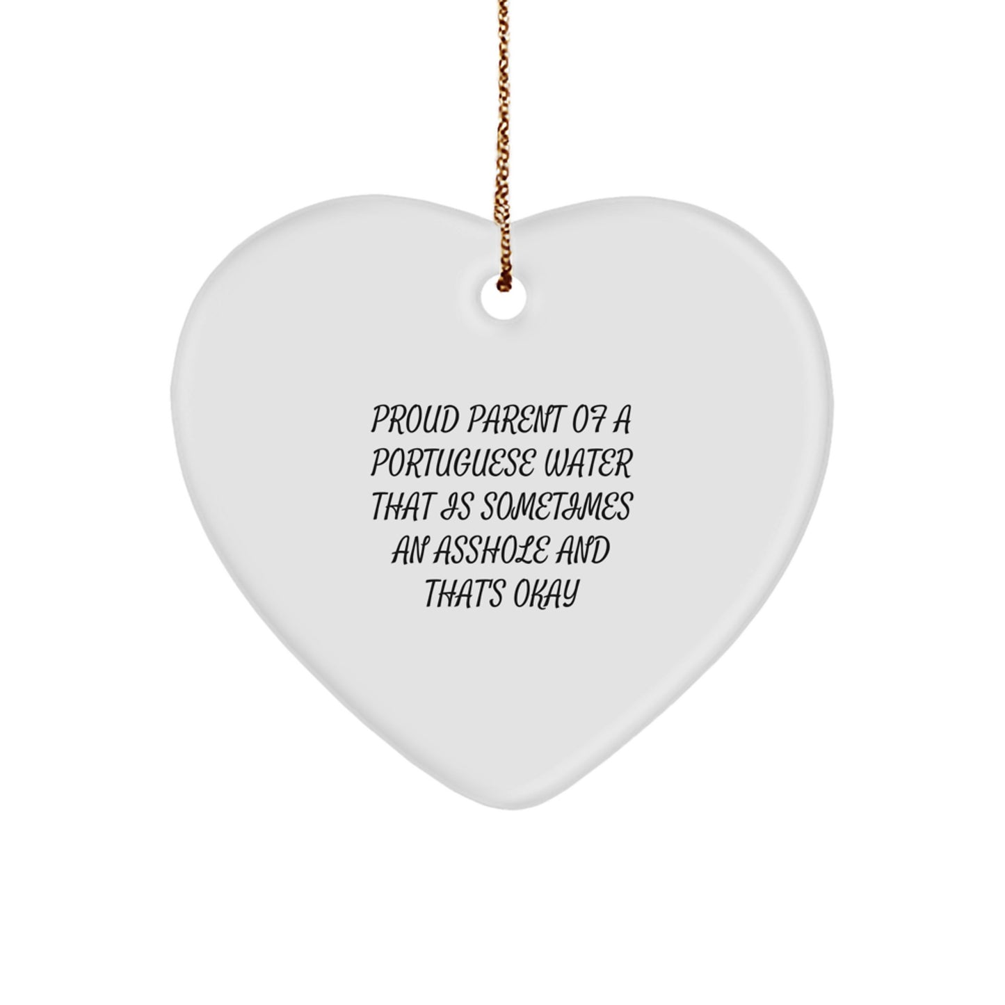 Funny Portuguese Water Dog Gifts from Friends for Christmas Unique Ornament, Proud Parent of a Portuguese Water Dog Quote - Image 1