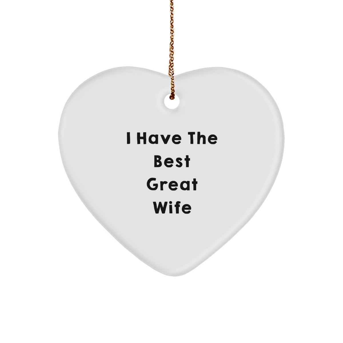 Funny Wife Heart Ornament Gifts from Men to Wife on Christmas Unique Gifts - Image 1