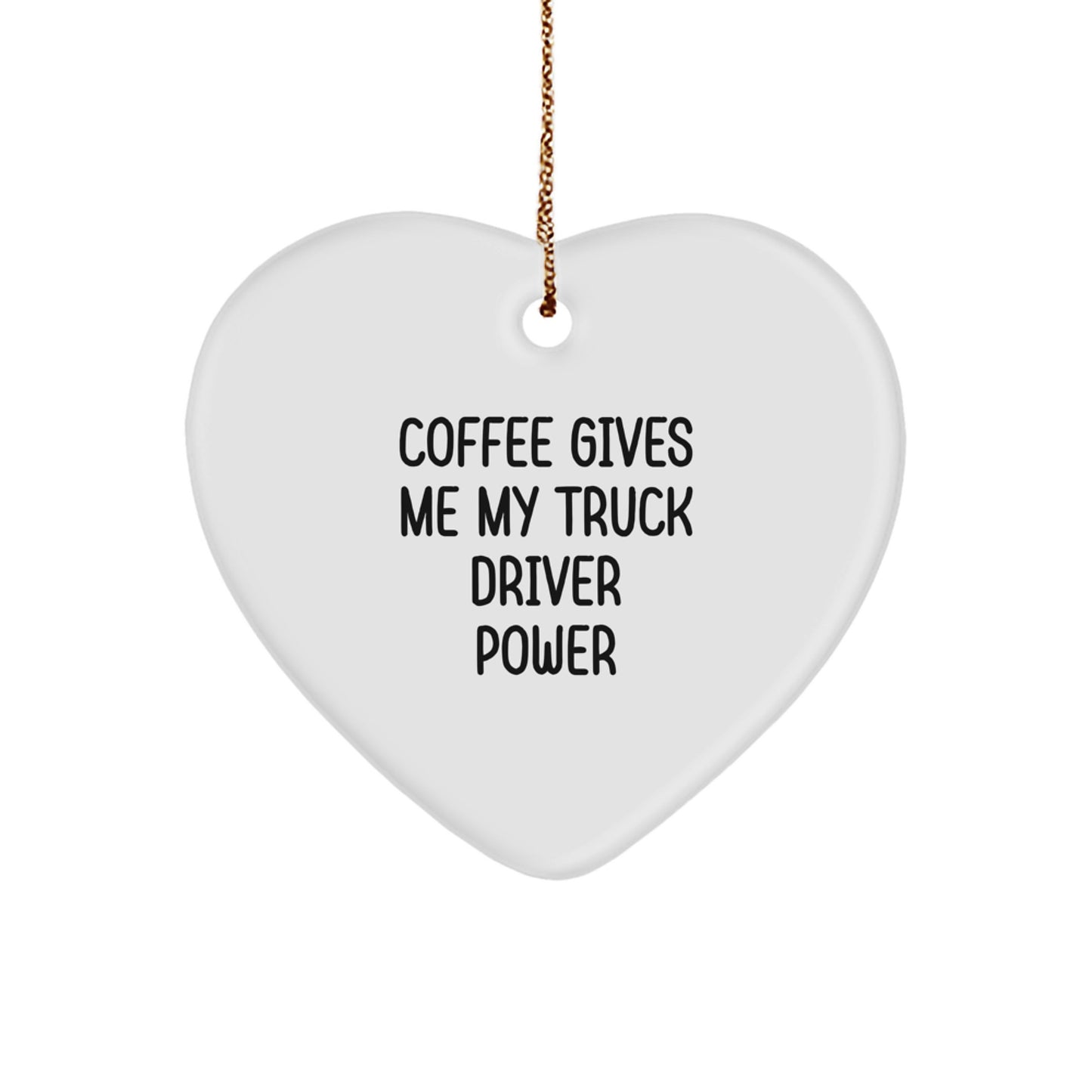 Funny Truck Driver Gifts from Men, Gifts for Truck Driver, Heart Ornament Christmas Unique - Image 1