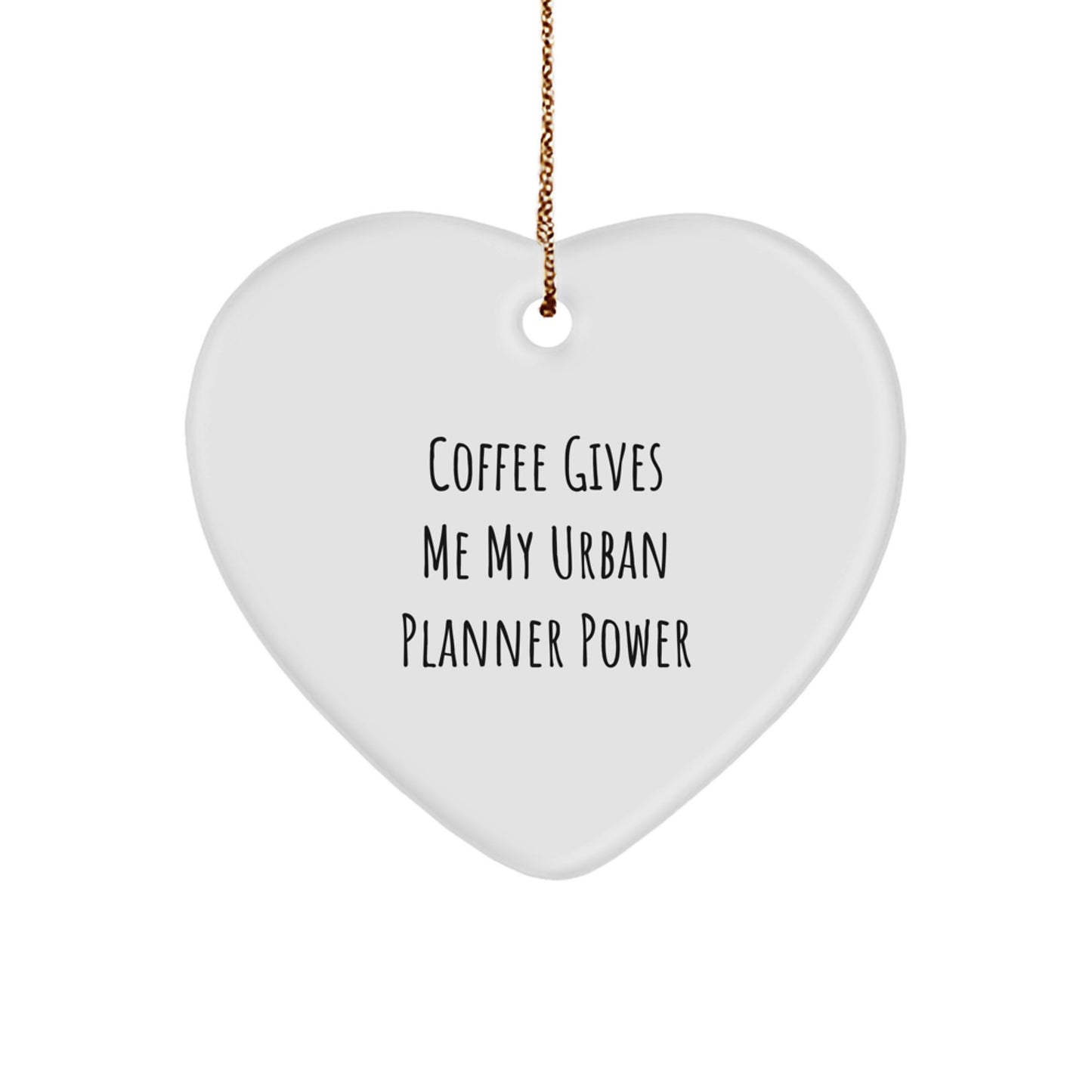 Funny Urban Planner Heart Ornament Gifts from Friends - Christmas Unique Gifts for Urban Planner - Image 1