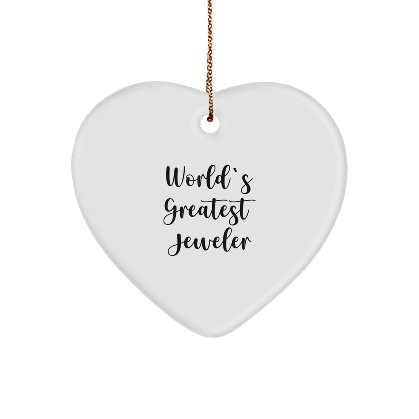 Funny 'World's Greatest Jeweler' Heart Ornament, Unique Gifts from Men to Jeweler Friends, Christmas Unique Gift for Jeweler - Image 1
