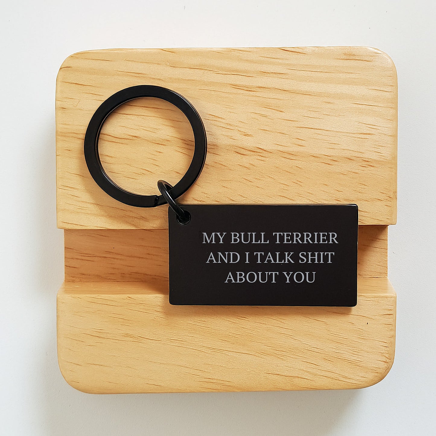 Funny Bull Terrier Dog Gifts from Friends, Keychain with 'My Bull Terrier And I Talk Shit About You' Quote for Bull Terrier Dog Lovers on Birthday, Gifts for Men and Women - Image 2