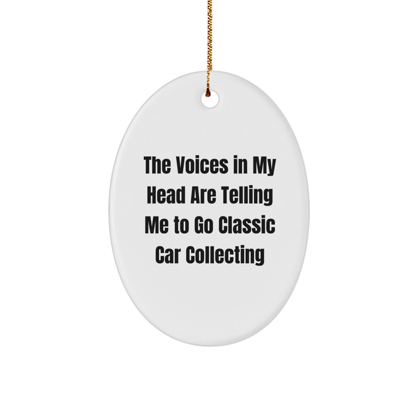 Funny Classic Car Collecting Novelty Christmas Ornament for Friends Gift - Image 1