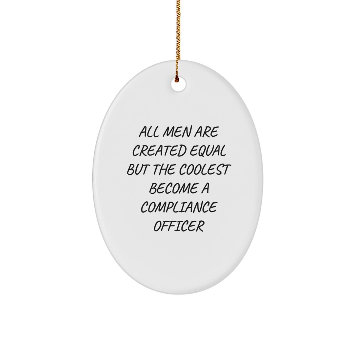 Funny Compliance Officer Gifts for Men Oval Ornament Christmas Unique Presents from Family Friends Coworkers - Image 1