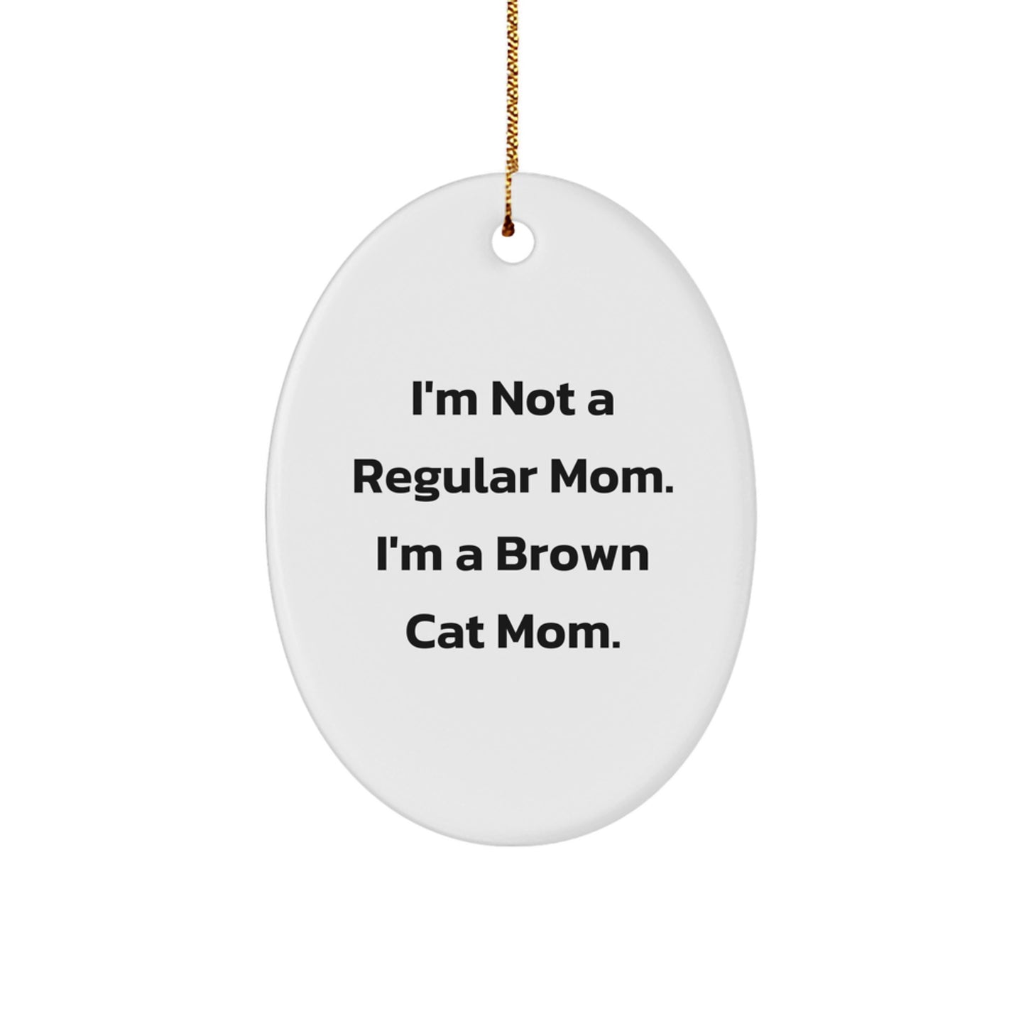 Funny Brown Cat Gifts from Family - Oval Ornament for Christmas Unique Decor - Image 1