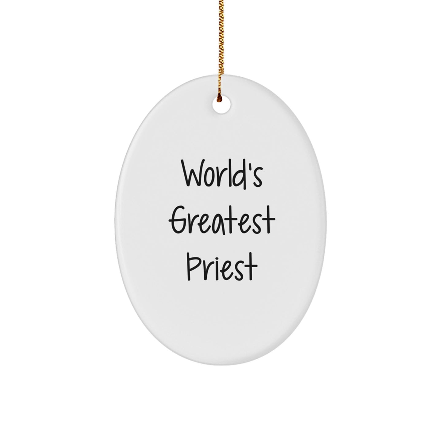 Funny Priest Gifts for Men - World's Greatest Priest Oval Ornament, Christmas Unique Gifts from Friends and Family - Image 1