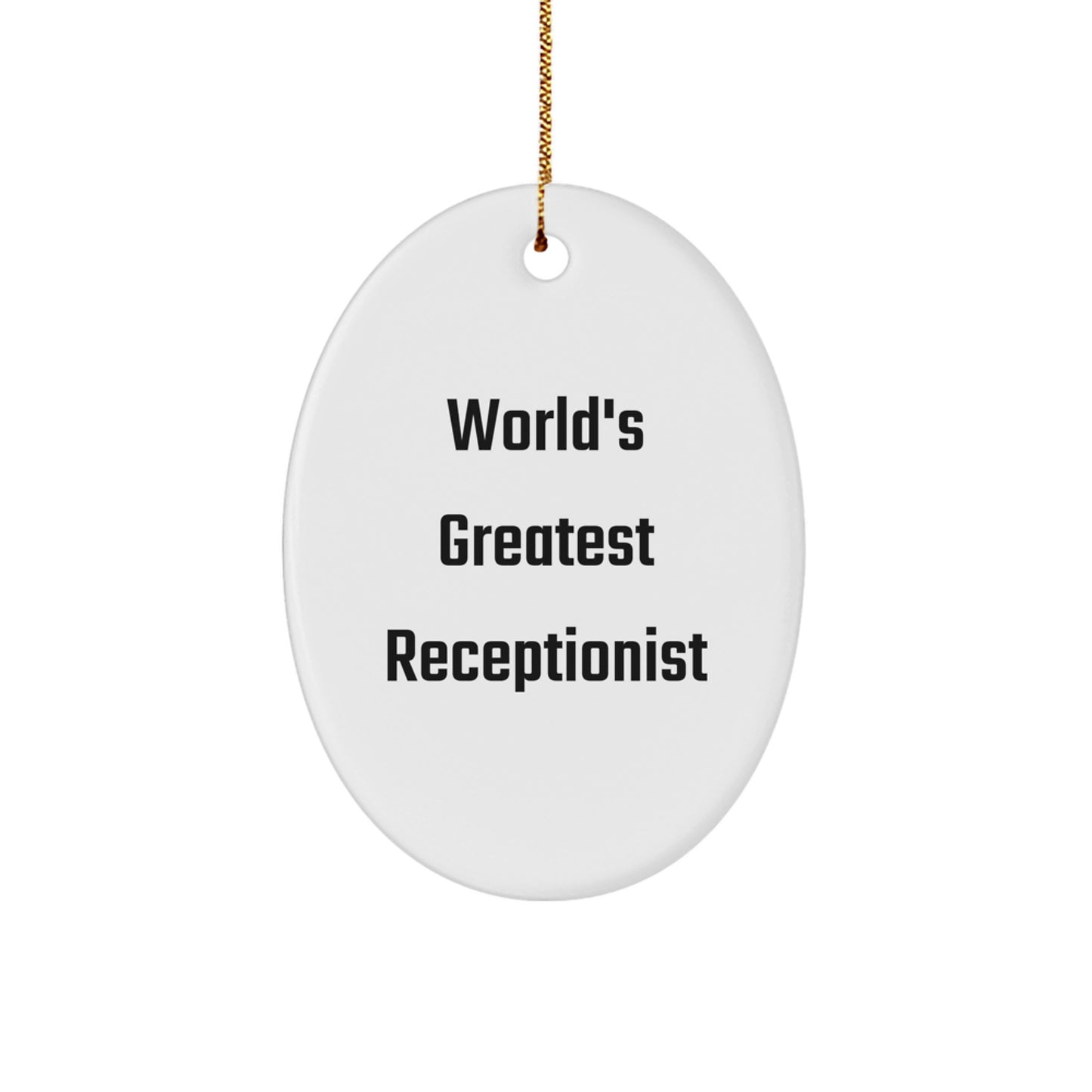 Funny Quotes Oval Ornament Gifts for Receptionist from Friends, Christmas Unique Gifts for Men and Women Coworkers Family - Image 1