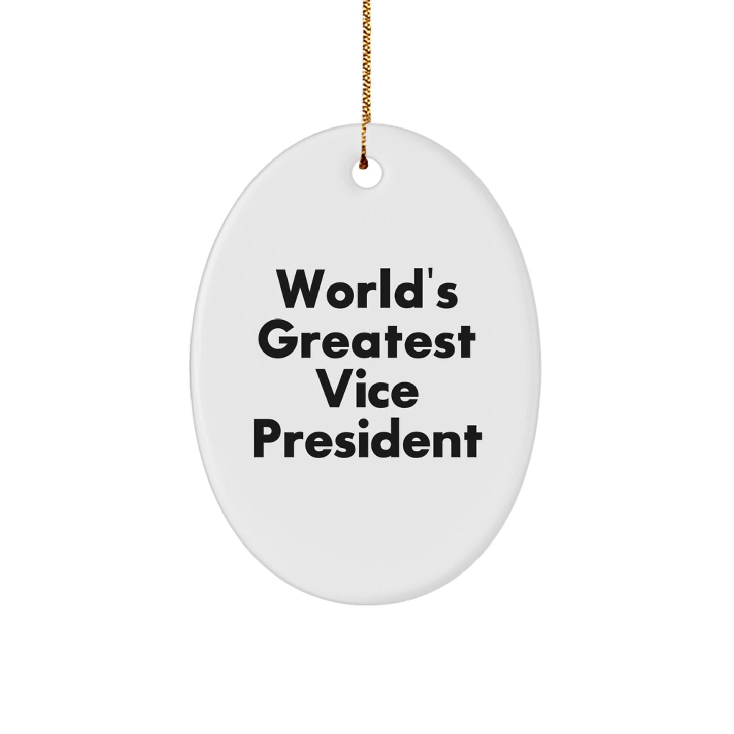 World's Greatest Vice President Oval Ornament, Funny Vice President Gifts from Friends, Gifts for Vice President, Christmas Unique Present - Image 1