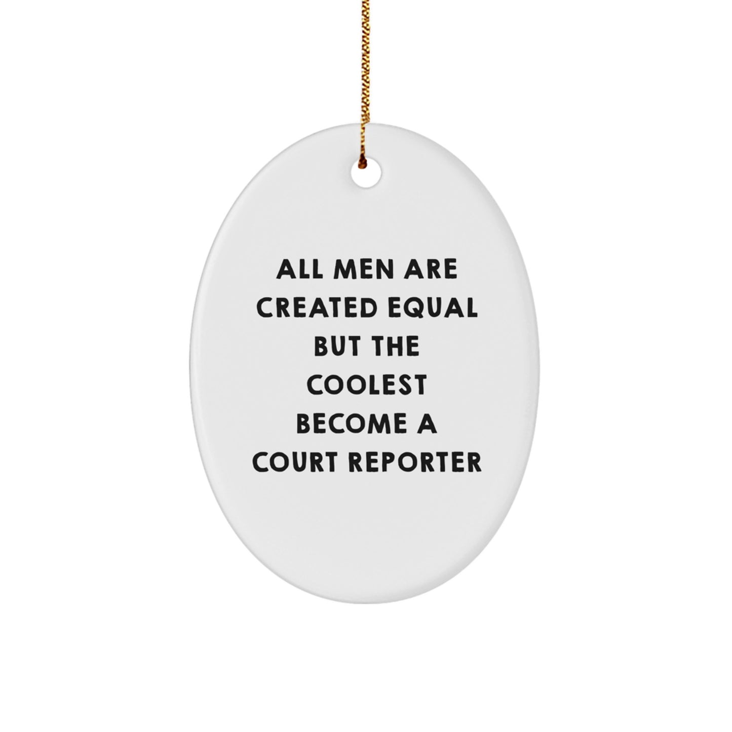 Funny Court Reporter Oval Ornament Gifts from Friends for Court Reporter Christmas Unique Gifts - Image 1