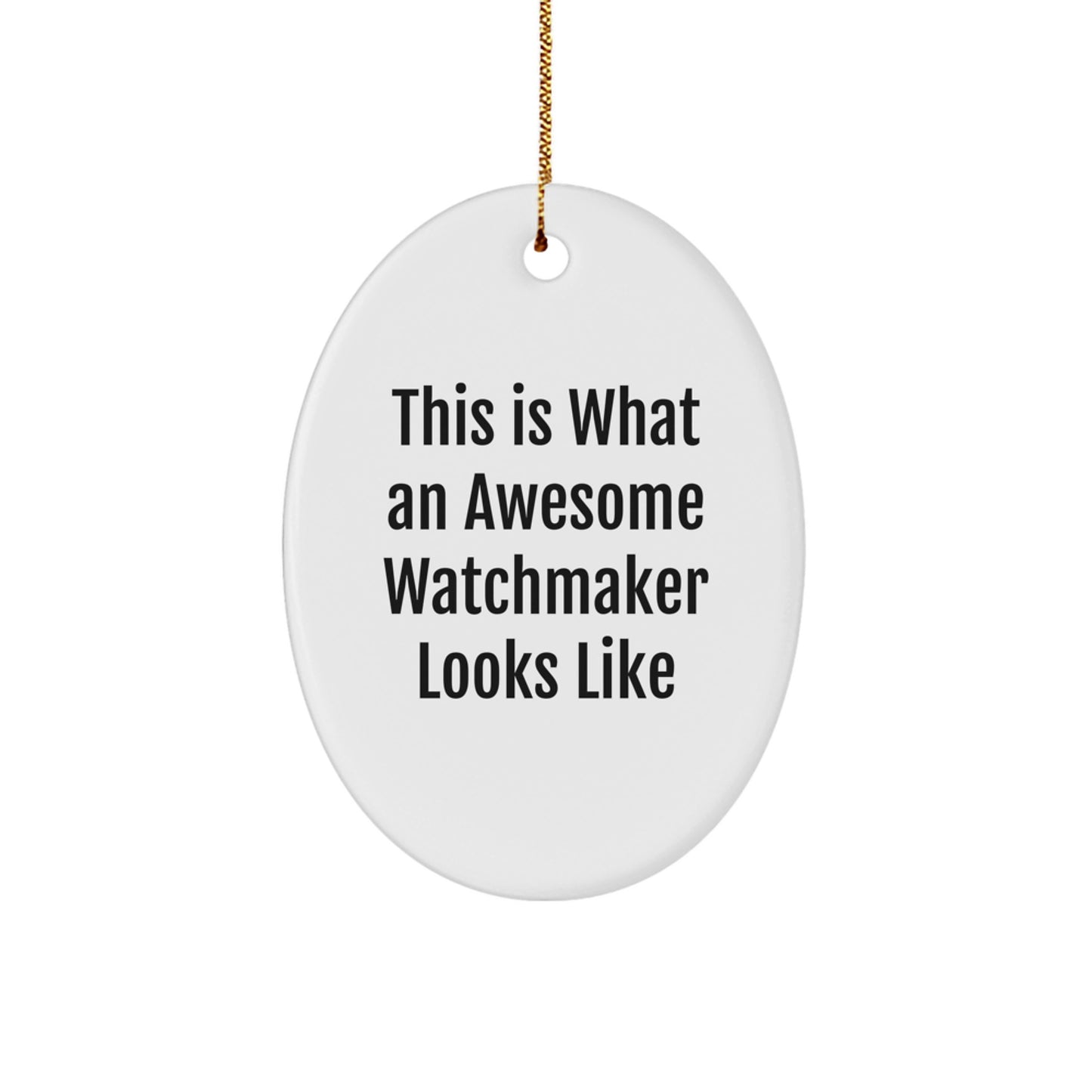 Funny Watchmaker Gifts from Friends to Watchmaker at Christmas Unique Gifts - Image 1