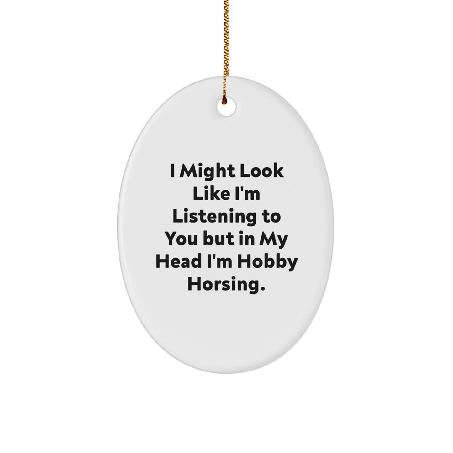 Funny Hobby Horsing Oval Ornament Gifts from Men to Family for Christmas Unique Presents - Image 1