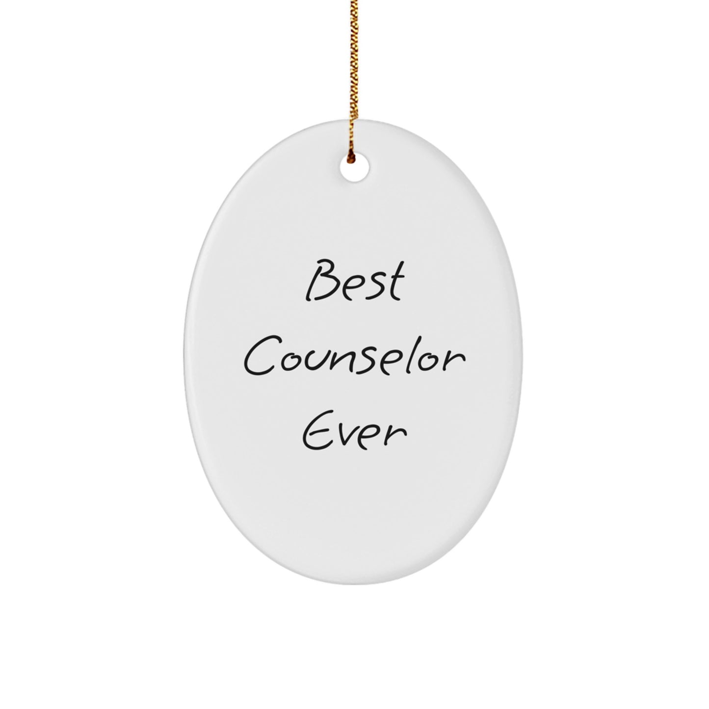 Funny Counselor Gifts from Friends - Best Counselor Ever Oval Ornament, White, 3.25" Tall for Christmas - Image 1