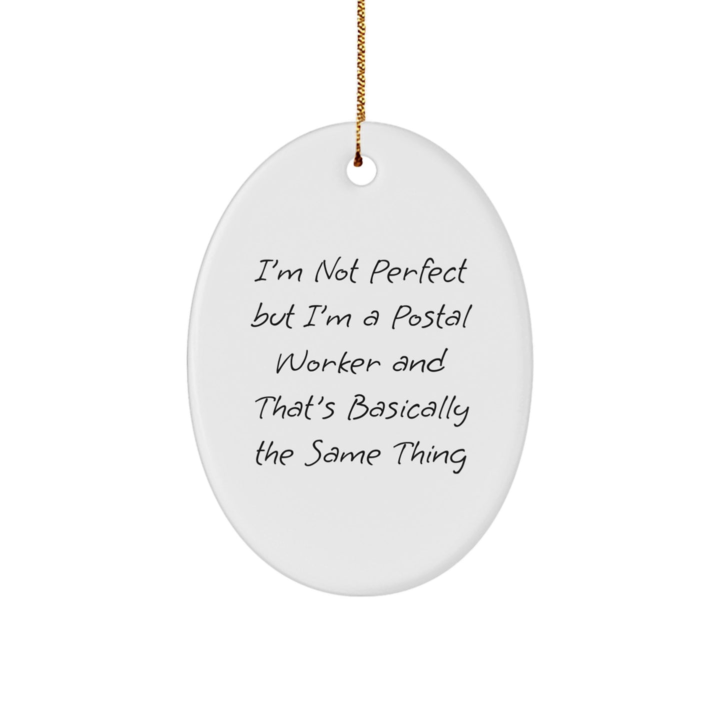 Funny Postal Worker Oval Ornament Gifts from Friends for Men Christmas Unique Decorations - Image 1