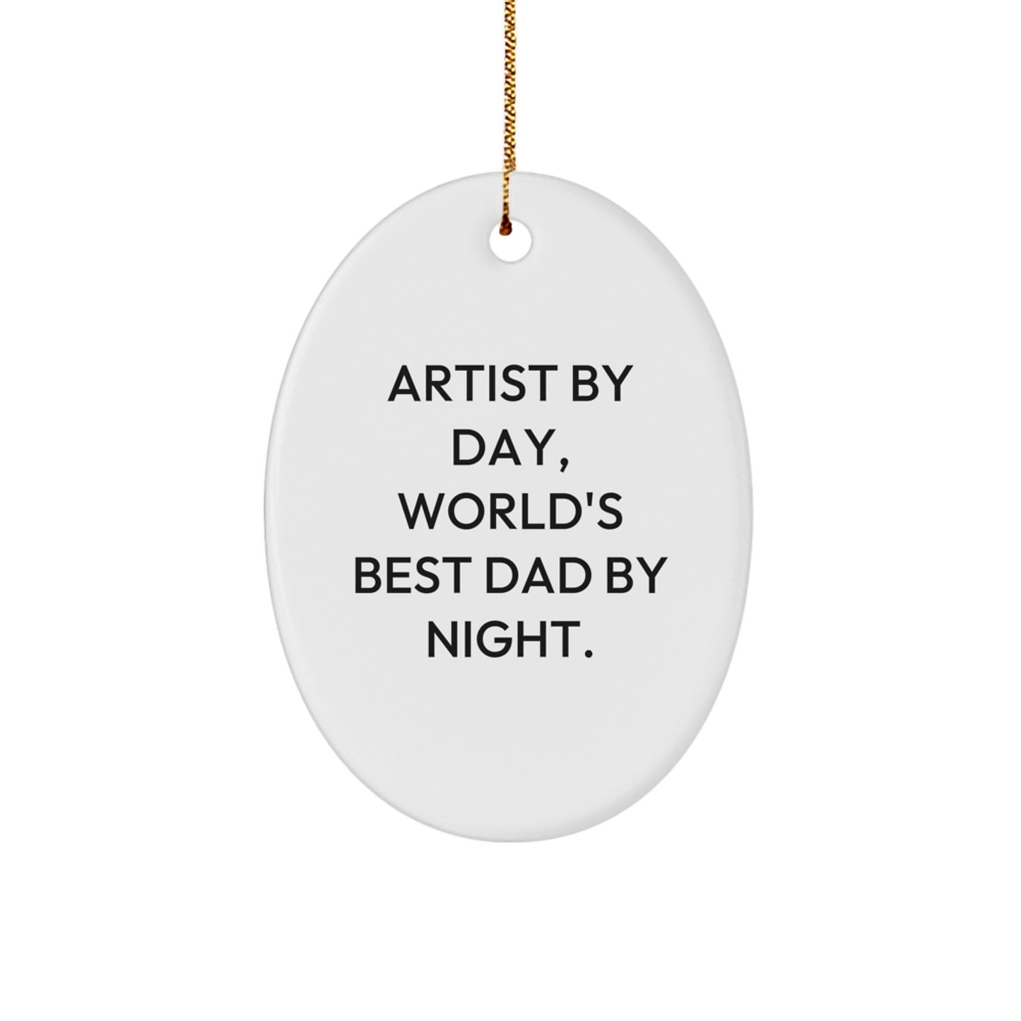 Funny Artist Gifts from Dad to Artist Son for Christmas Unique Oval Ornaments - Image 1