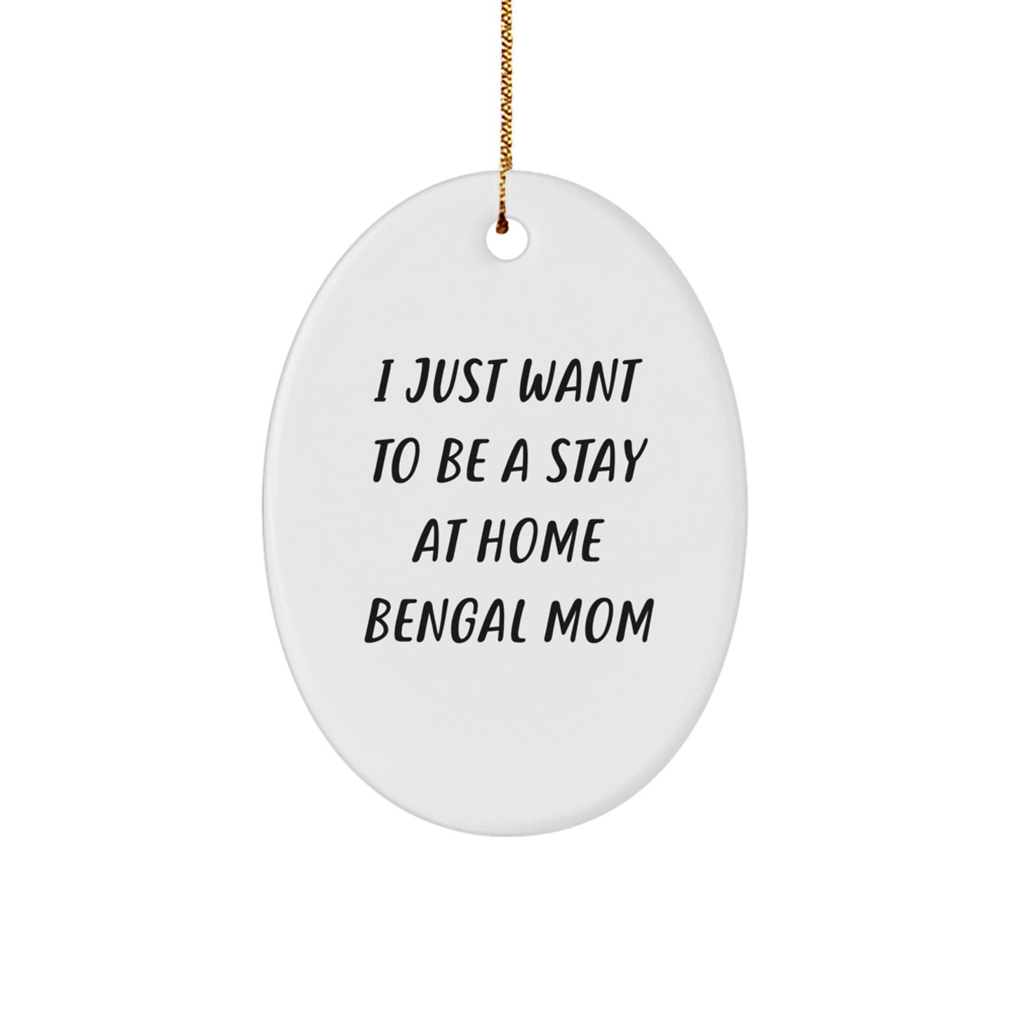 Funny Bengal Cat Mom Gifts for Bengal Cat Lovers - Oval Ornament Gifts from Friends and Family for Christmas - Image 1