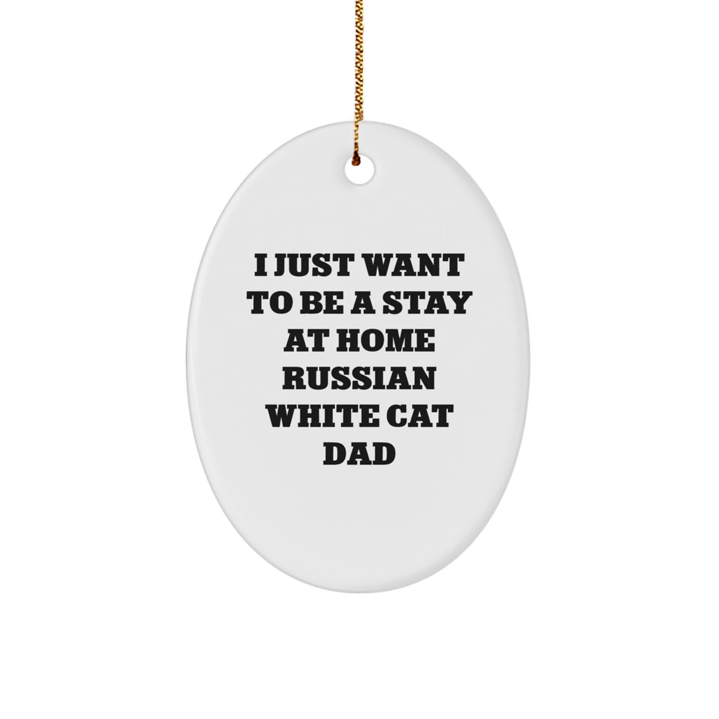 Russian White Cat Dad Gifts from Men to Men, Oval Ornament, Funny Quote, Christmas Unique Gifts for Russian White Cat Lovers - Image 1