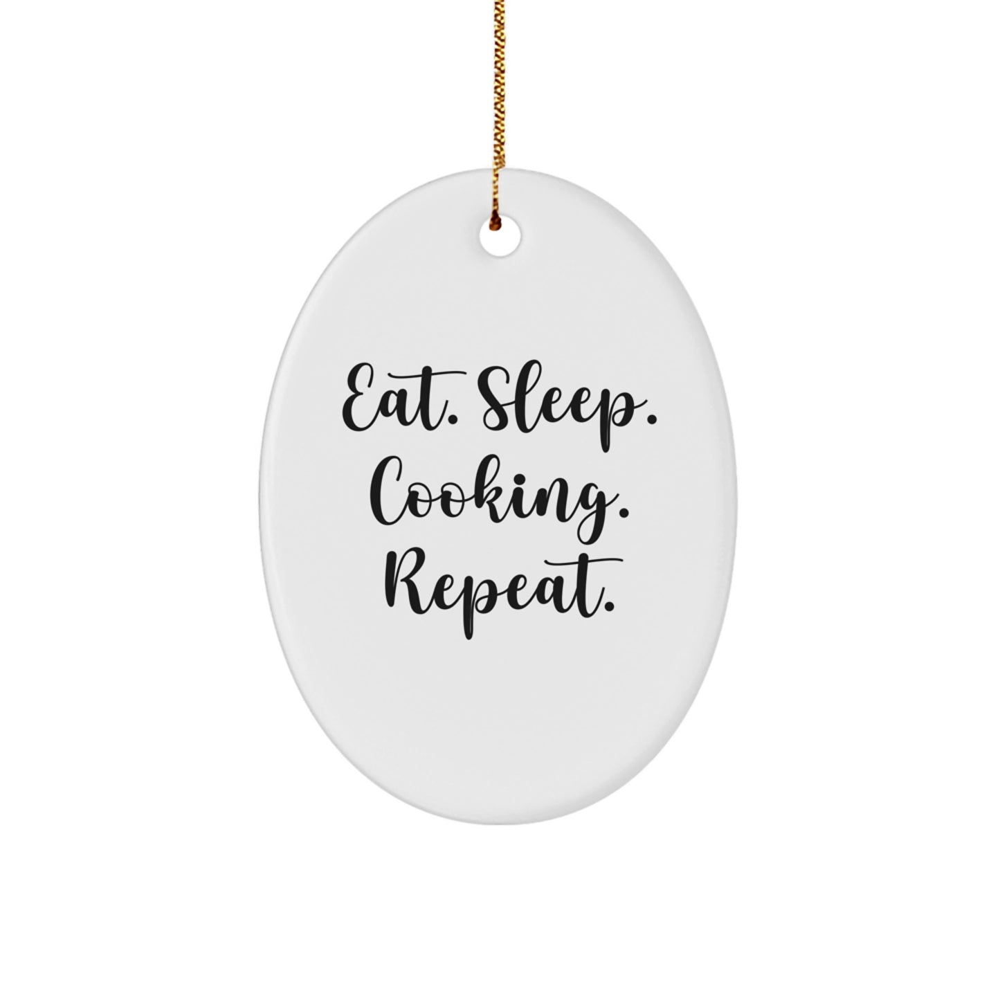 Christmas Oval Ornament for Cooking Enthusiasts Gifts from Family and Friends - Eat. Sleep. 'Cooking. Repeat.' - Unique Christmas Unique Gifts for Cooking Lovers - Image 1