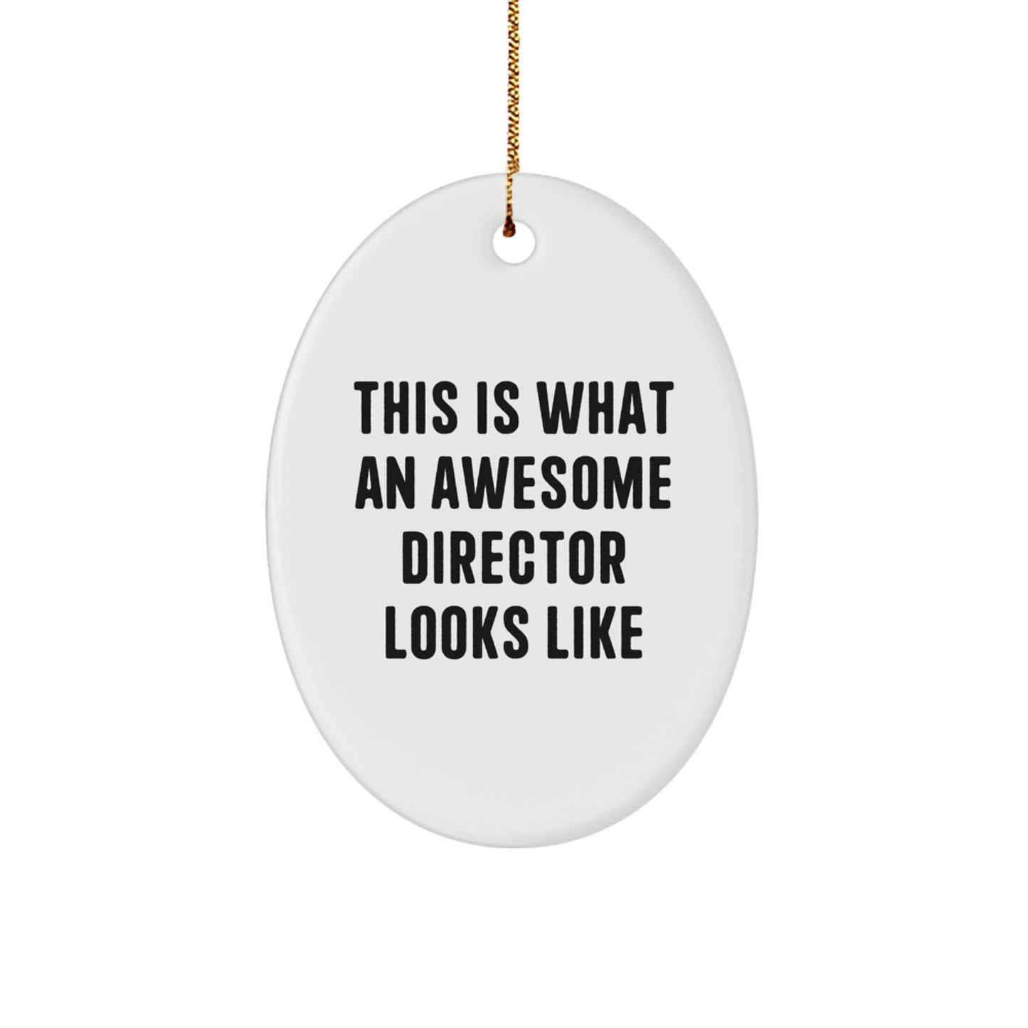 Funny Director Gifts from Friends, Oval Ornament for Director Men, Christmas Unique Gifts - Image 1