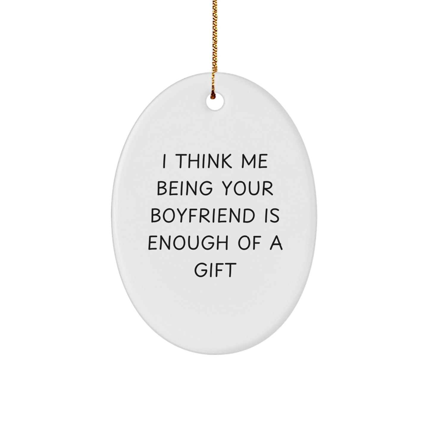 Funny Sweetheart Gifts from Me to You Oval Ornament for Christmas Unique Gifts - Image 1