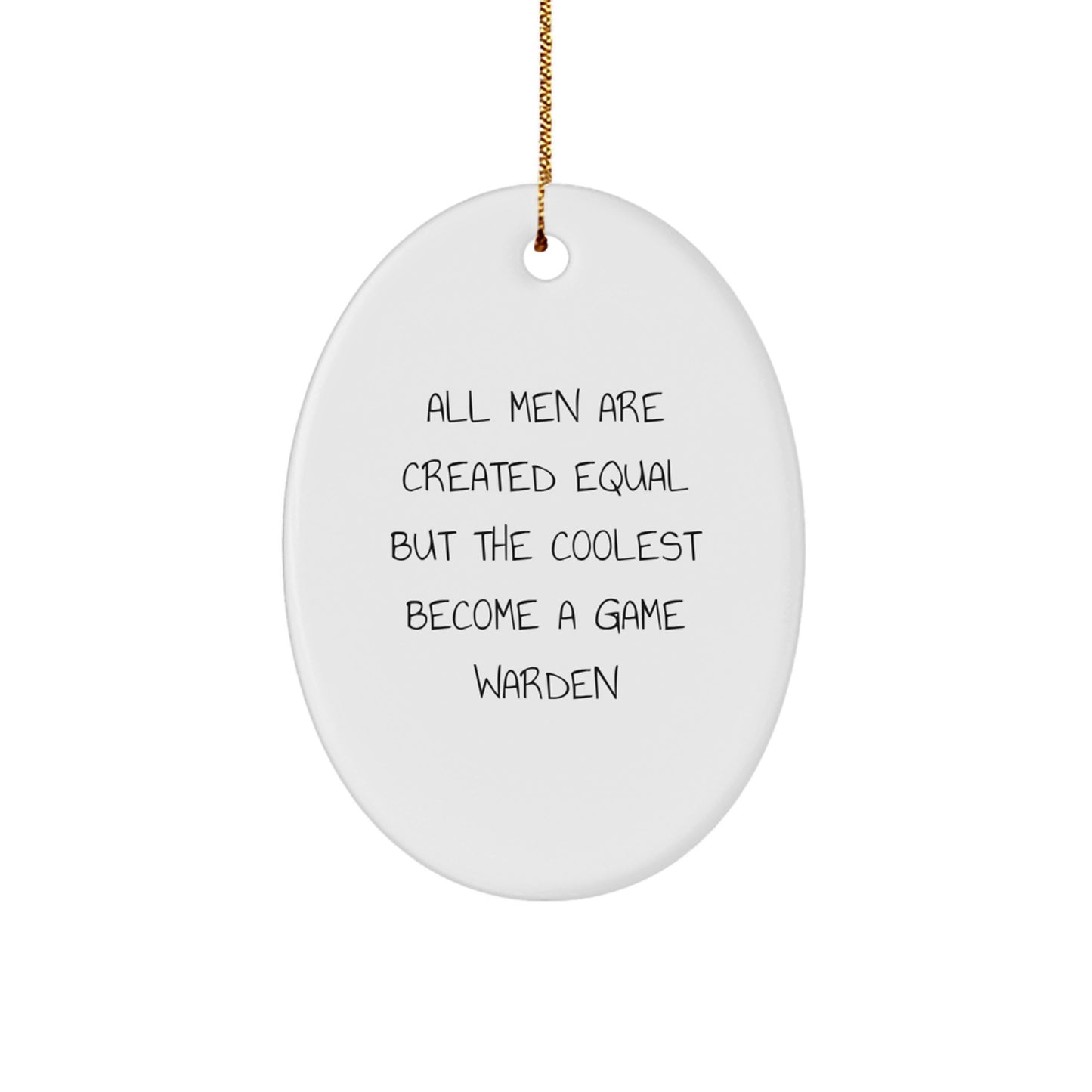 Funny Game Warden Oval Ornament Gifts for Men - Christmas Unique Gifts from Friends - Image 1