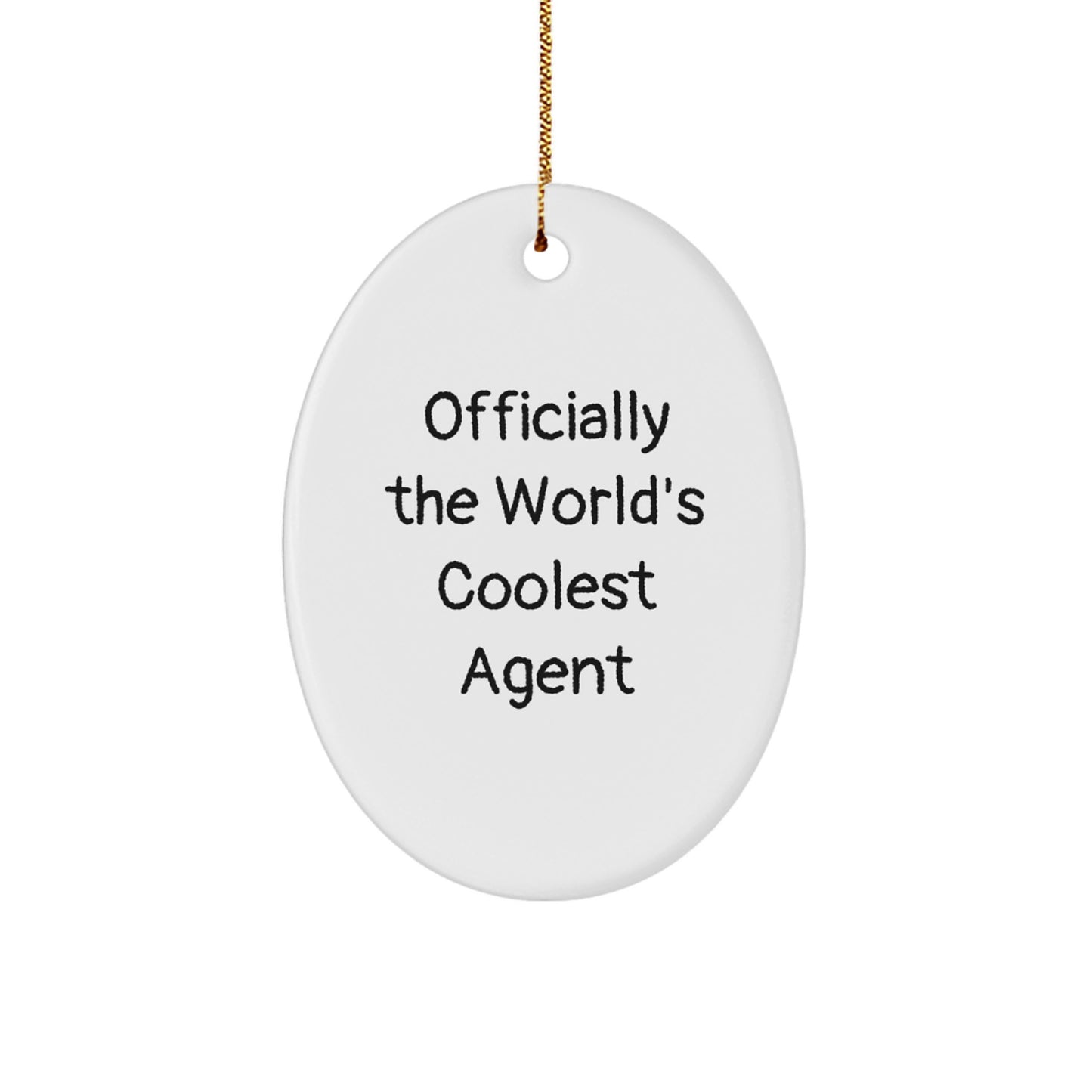 Christmas Unique Gift for Her Oval Agent Ornament – World's Coolest Agent - Image 1