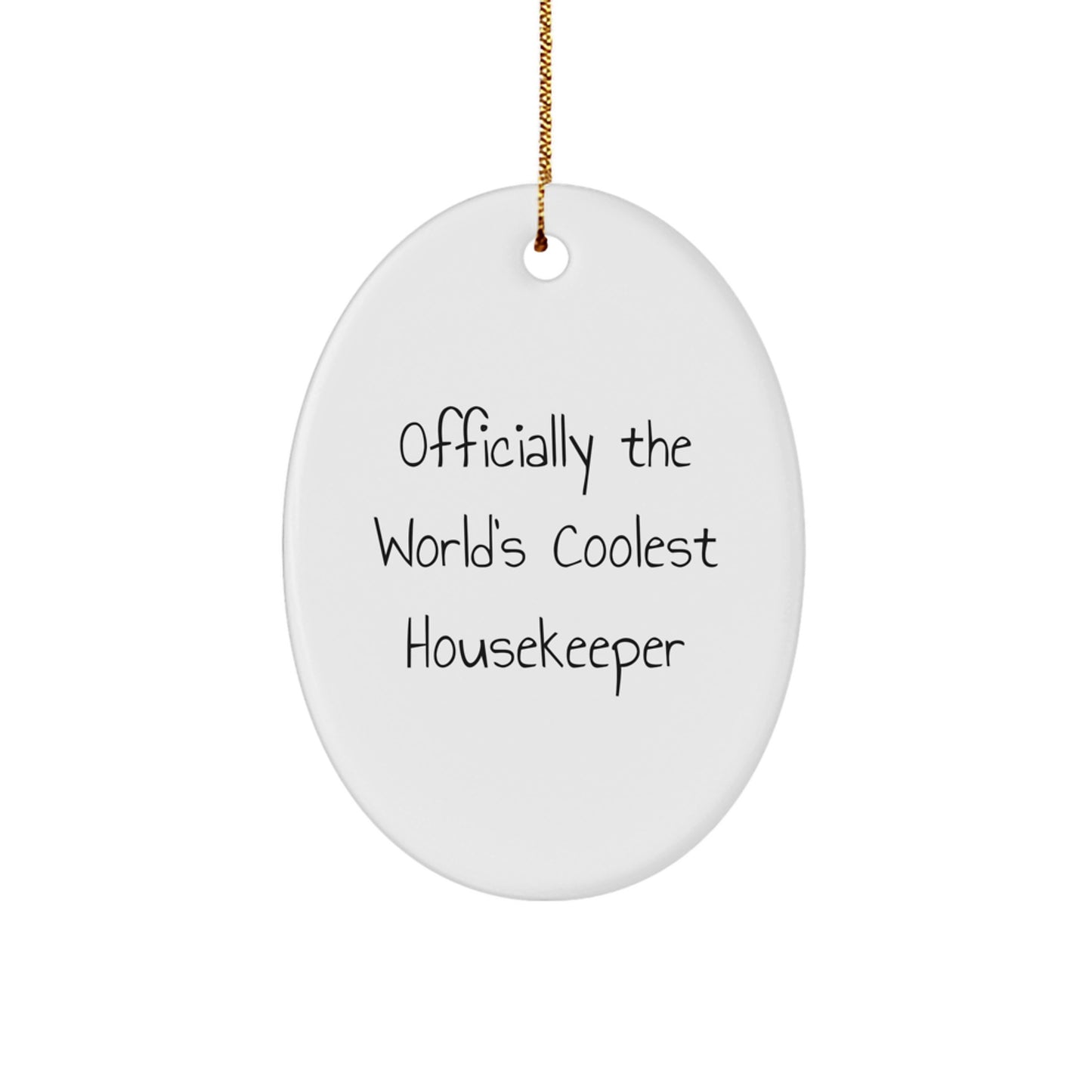 Christmas Unique Gift for Teens Oval Ornament – World's Coolest Housekeeper - Image 1