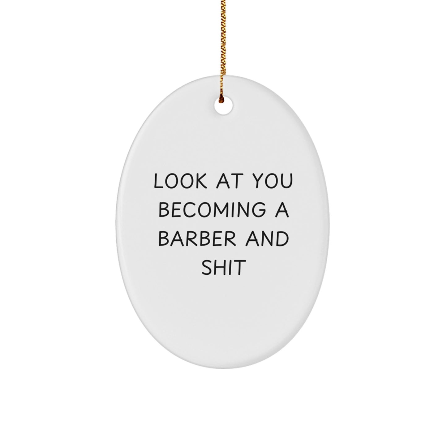 Funny Barber Gifts for Men Oval Ornament from Family Christmas Unique - Image 1