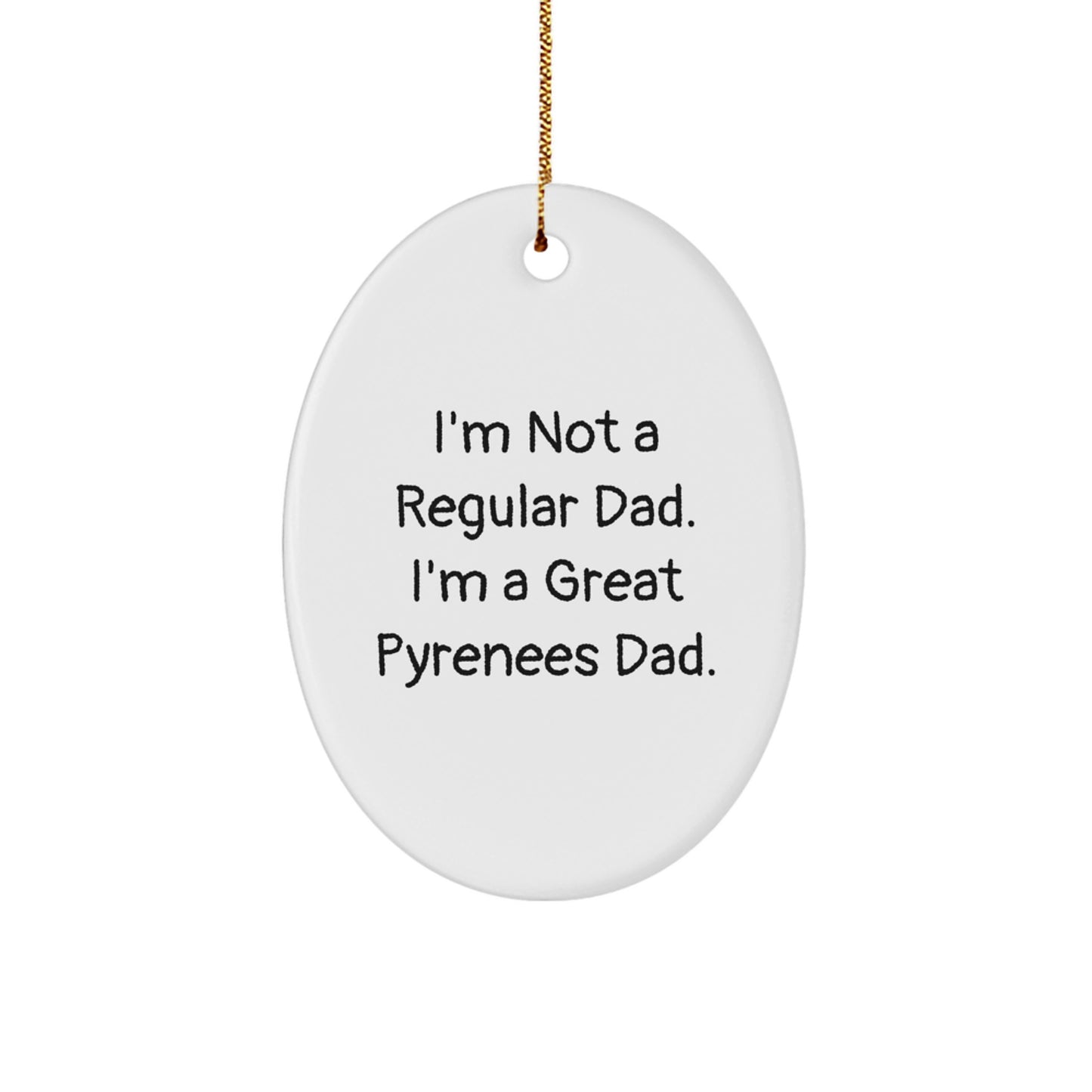 Funny Great Pyrenees Dad Christmas Oval Ornament for Family, Great Pyrenees Dog Gifts from Dad to Great Pyrenees Dog, Great Pyrenees Dog Decor for Men, Women, Friends, Coworkers, Family - Image 1