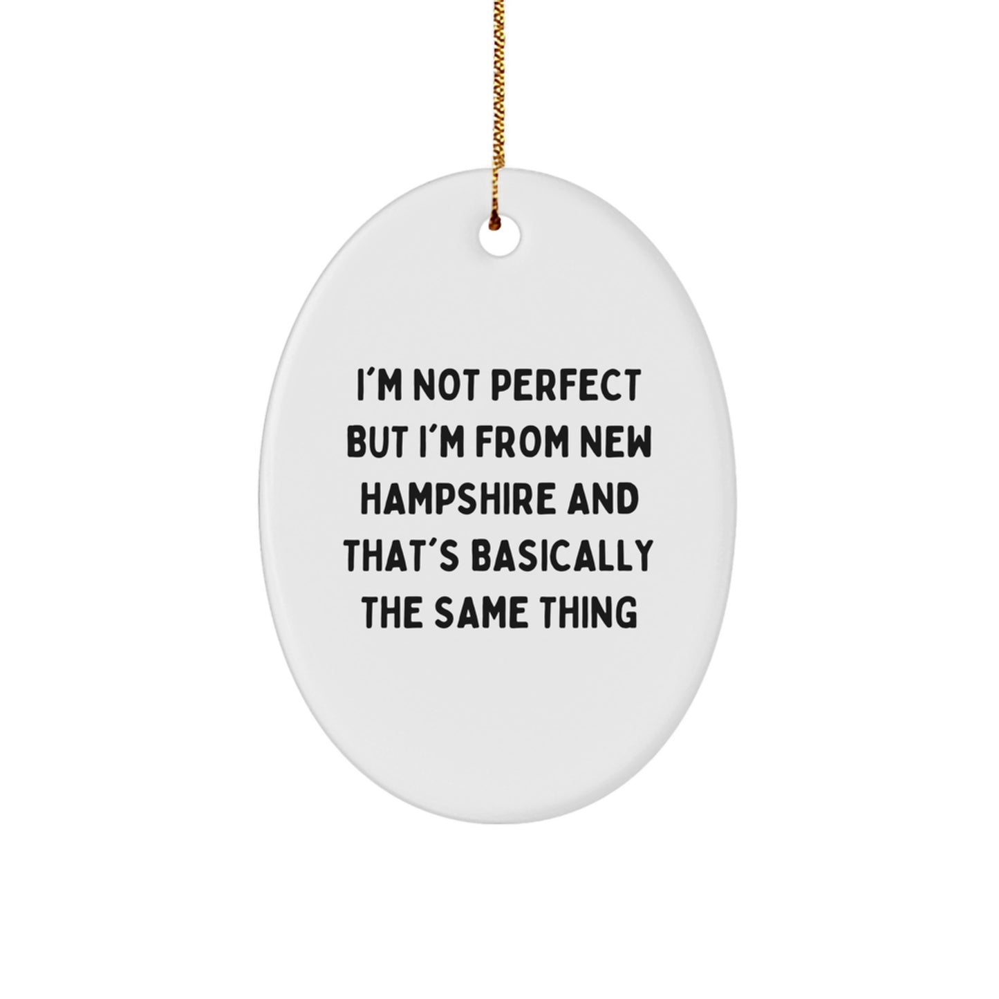 New Hampshire Oval Ornament Gifts from Men, Women, or Friends - Funny Quote Oval Ornament Gifts for Family, Friends, Coworkers, Christmas Unique Gifts - Image 1