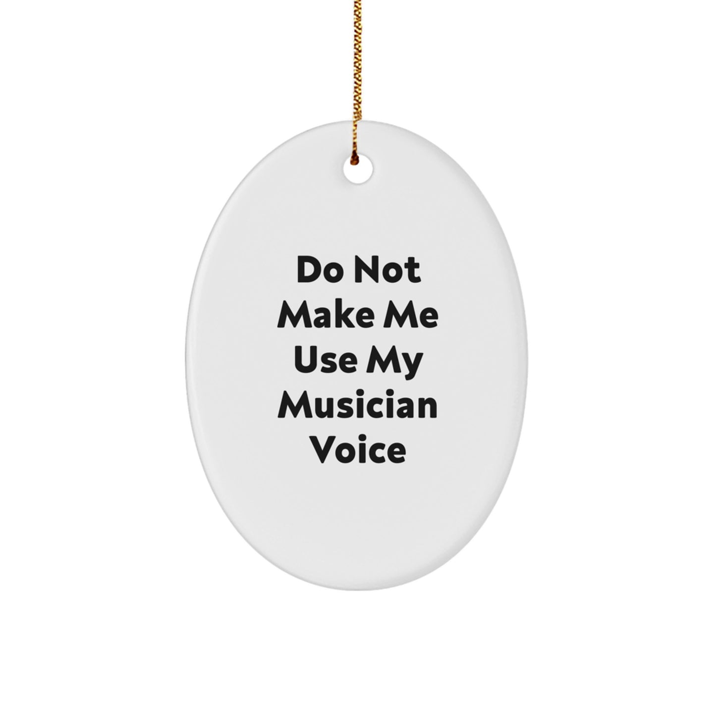 Funny Musician Gifts from Friends for Musician Oval Ornament, Oval Musician Decorations for Musician Room, White Oval Musician Gifts for Musician Men and Women - Image 1