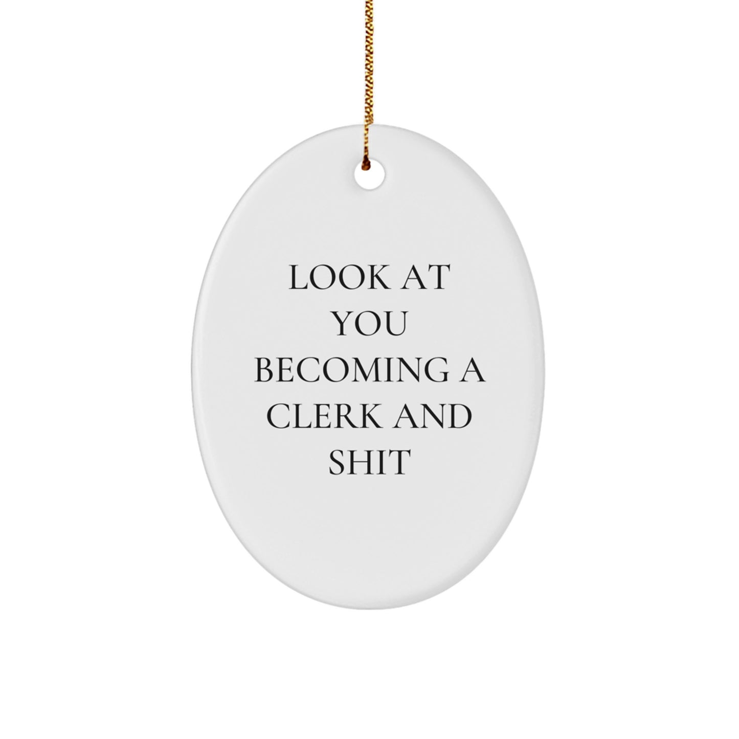 Funny Clerk Gifts for Men from Friends and Family - Oval Ornament Christmas Unique - Image 1